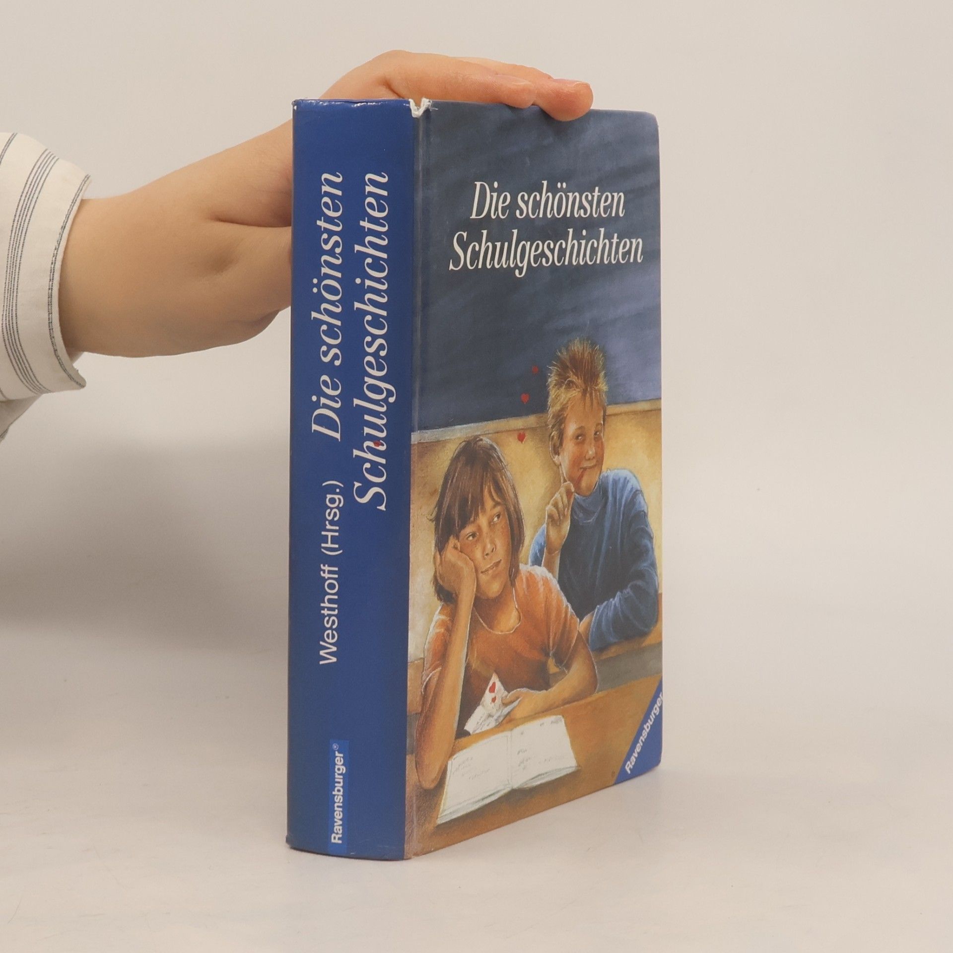 Hannelore Westhoff Die schönsten Schulgeschichten