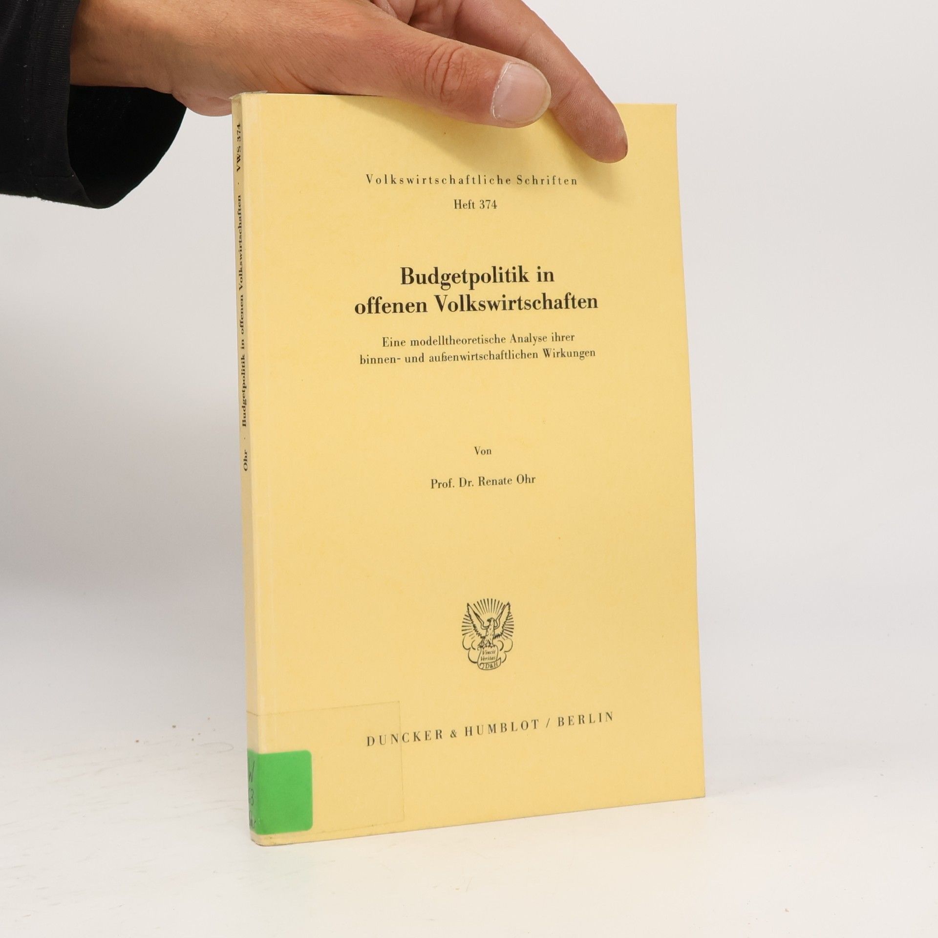 Renate Ohr Budgetpolitik in offenen Volkswirtschaften