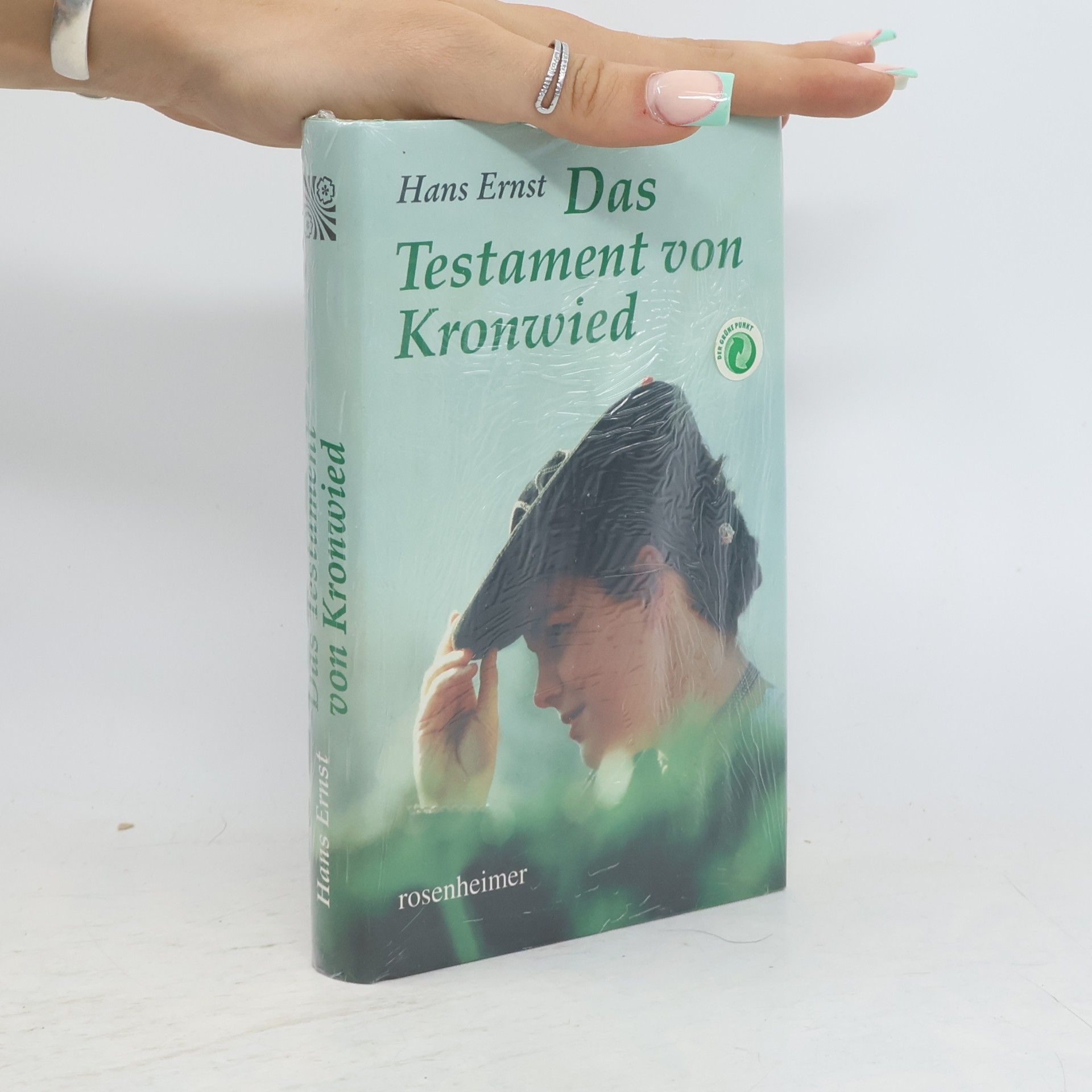 Hans Ernst Das Testament von Kronwied