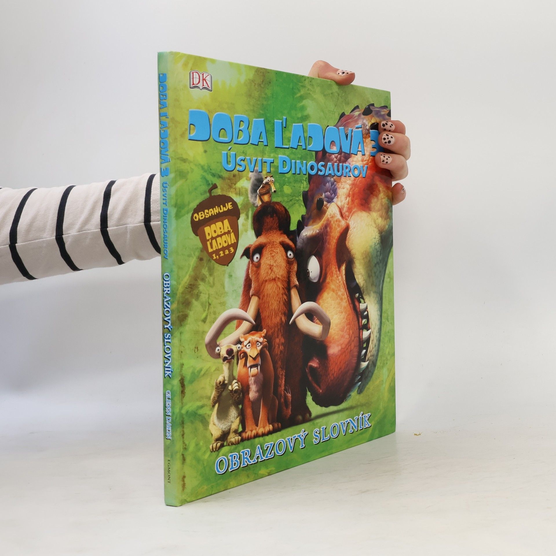 Glenn Dakin Doba ľadová 3 - úsvit dinosaurov. Obrazový slovník.