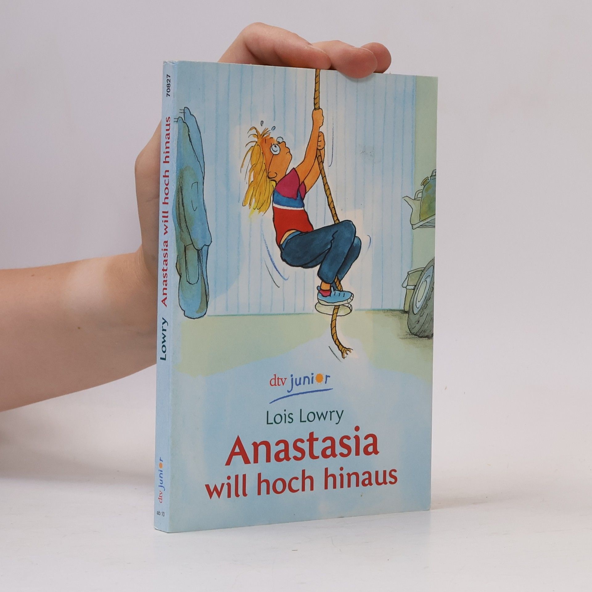Lois Lowry Anastasia will hoch hinaus