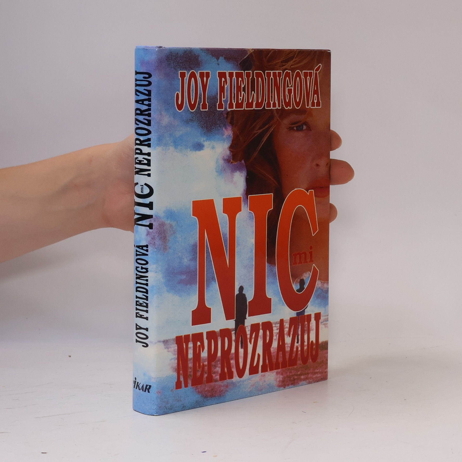 Joy Fielding Nic mi neprozrazuj