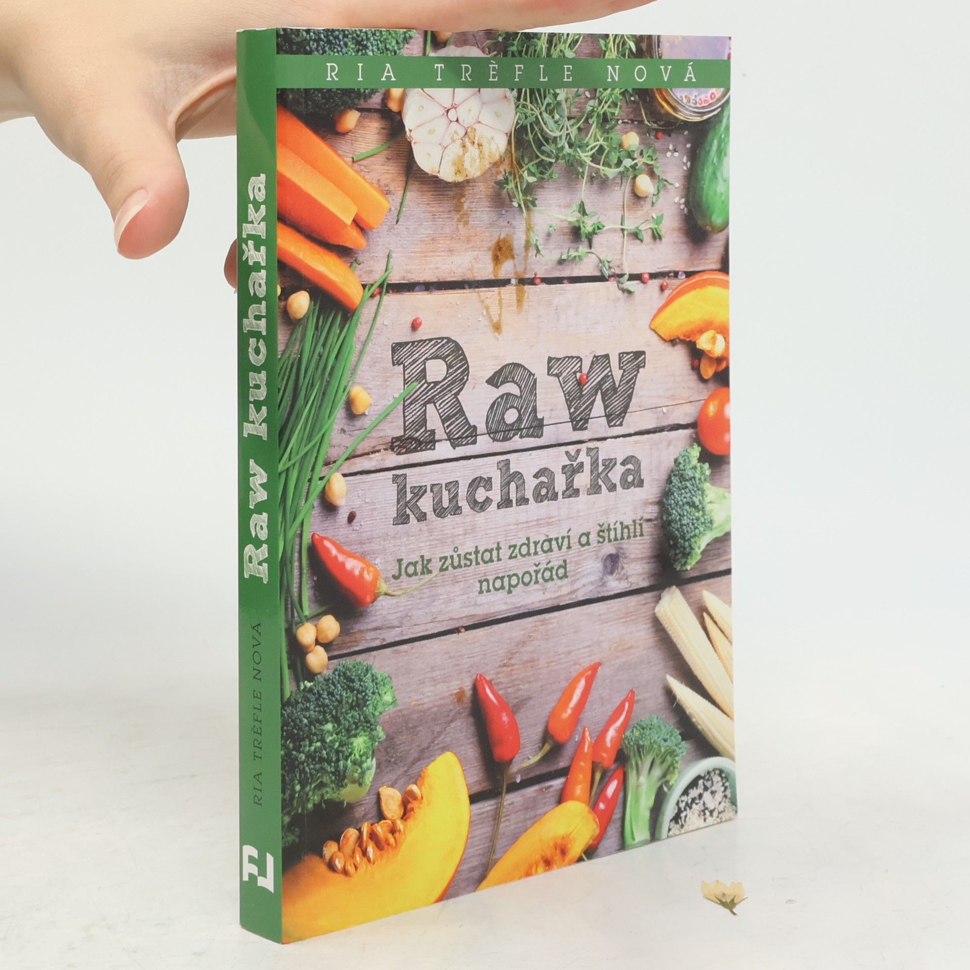 Ria Trèfle Nová Raw kuchařka