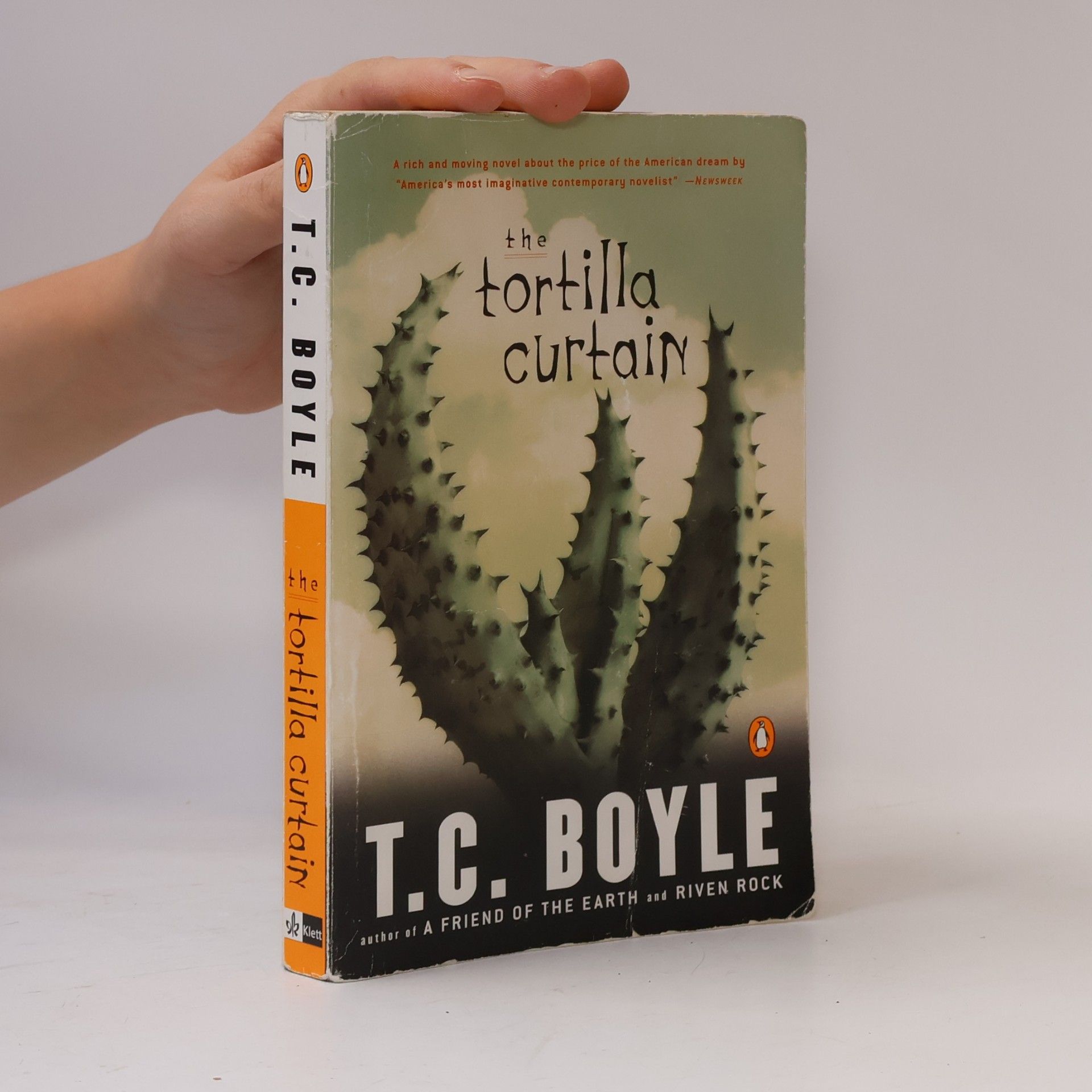 Tom Coraghessan Boyle The tortilla curtain