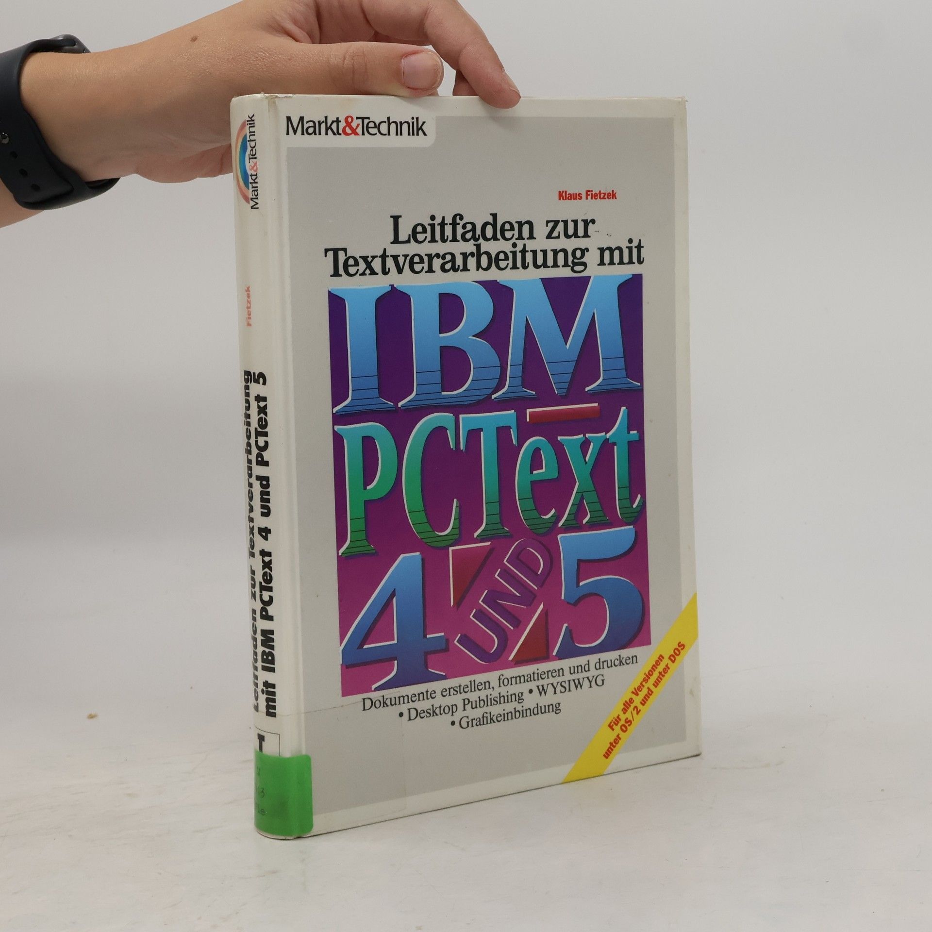 Klaus Fietzek Leitfaden zur Textverarbeitung mit IBM PCText 4 und PCText 5