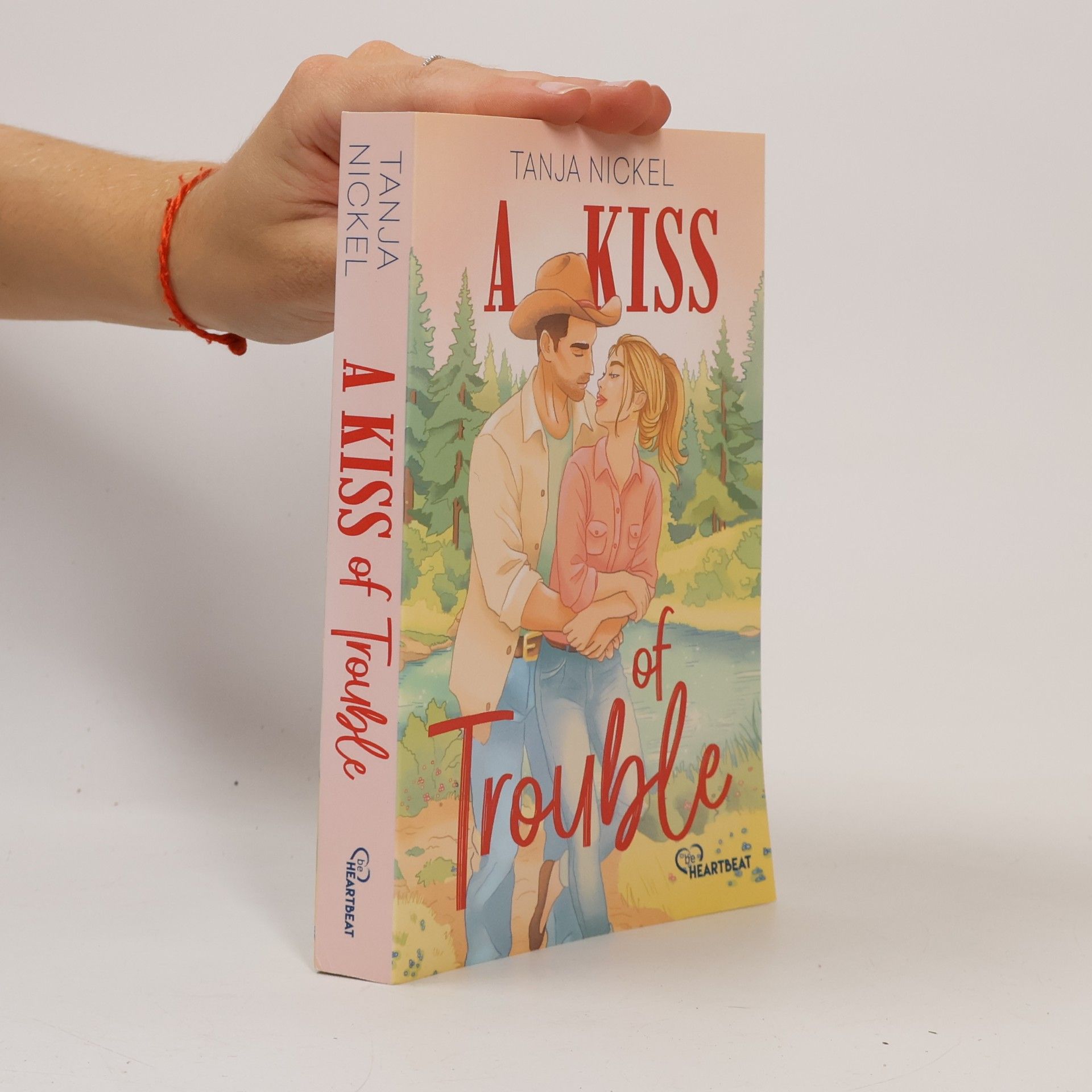 Tanja Nickel Cowboy Romance: A Kiss of Trouble