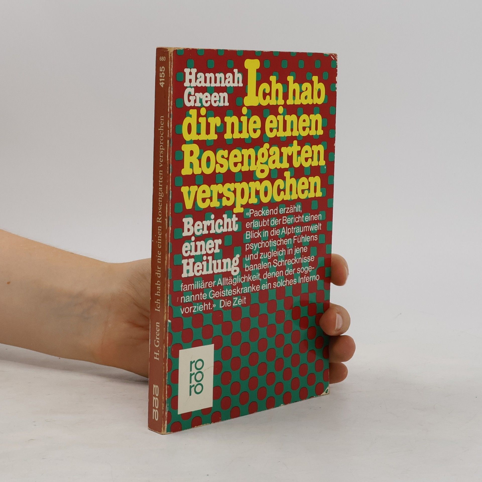 Joanne Greenberg Ich hab dir nie einen Rosengarten versprochen