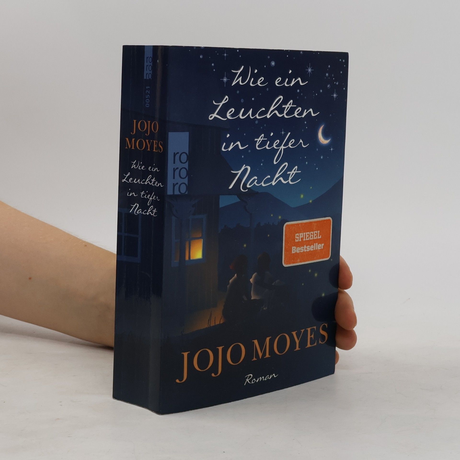 Jojo Moyes Wie ein Leuchten in tiefer Nacht