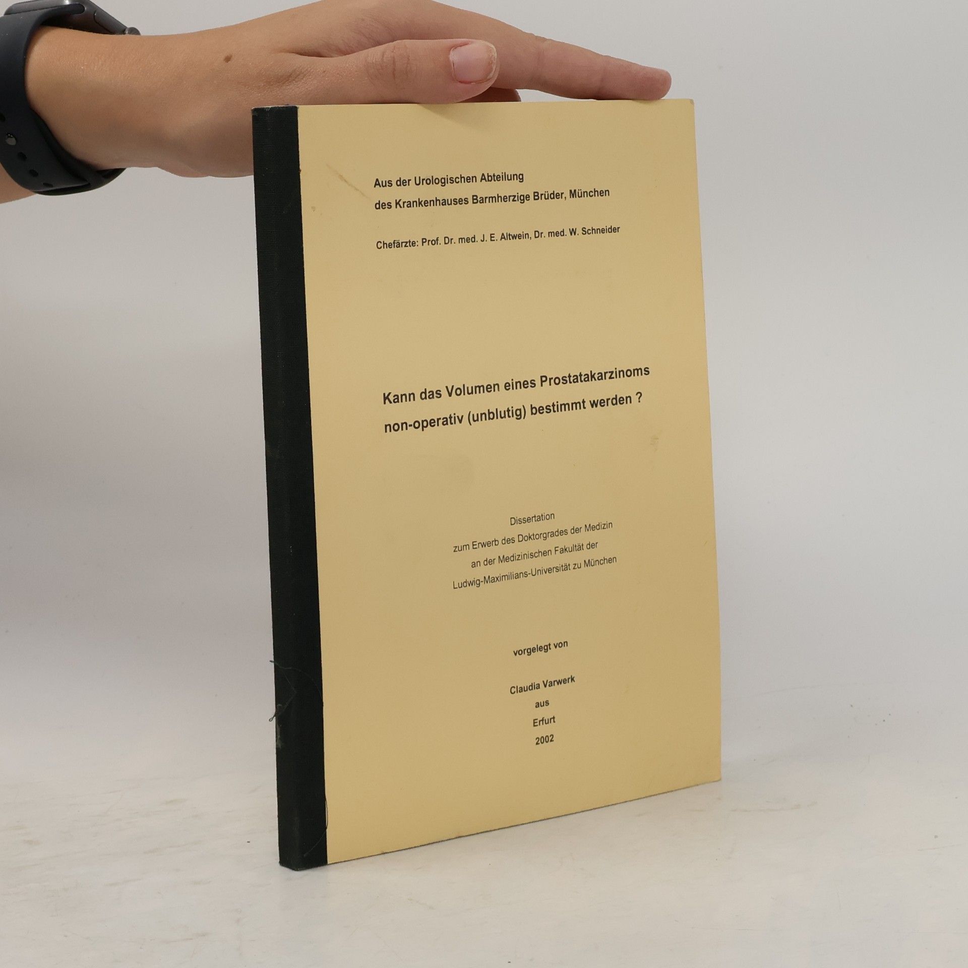 kolektiv Kann das Volumen eines Prostatkarzinoms non-operativ bestimmt werdenM