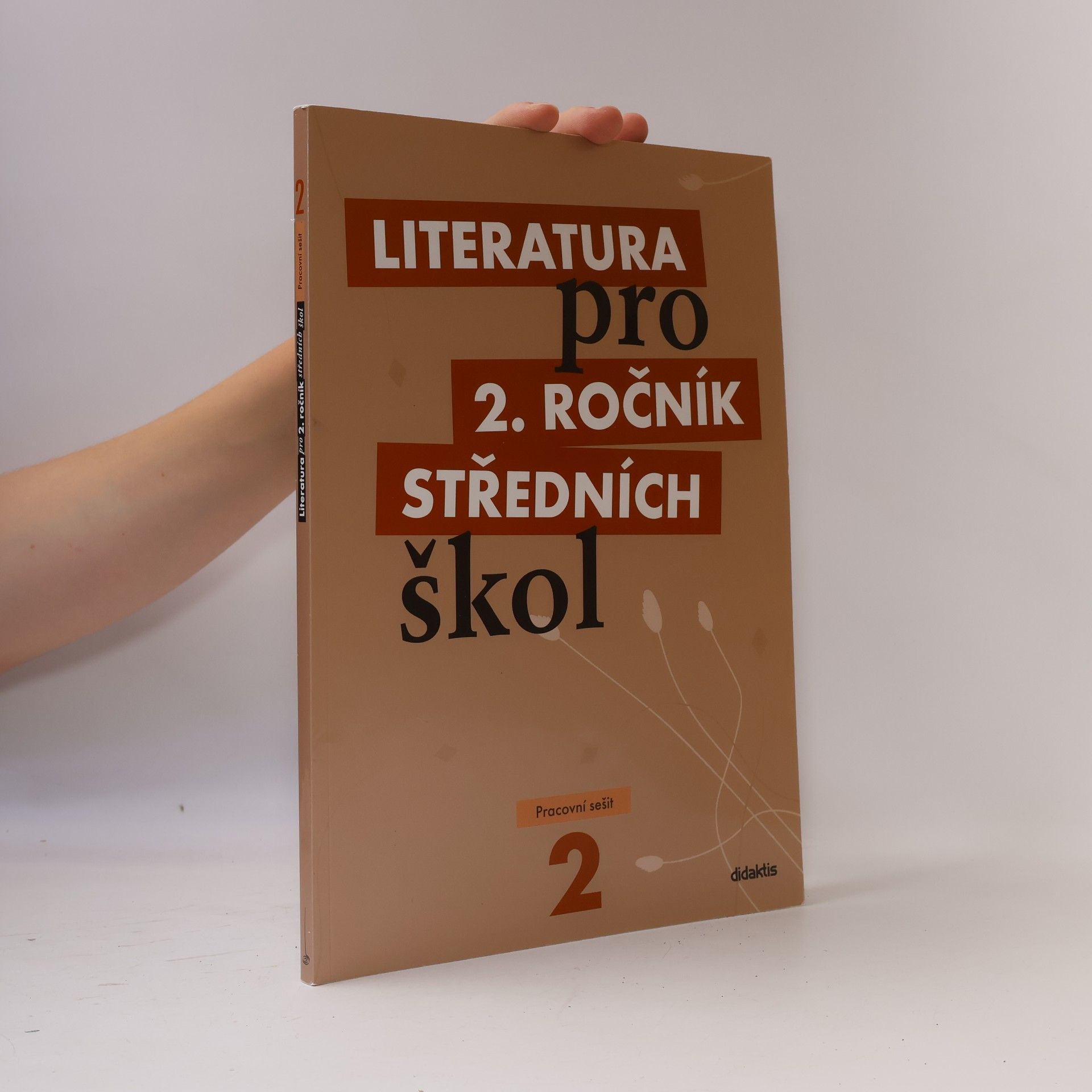 Taťána Polášková Literatura pro 2. ročník středních škol. Pracovní sešit