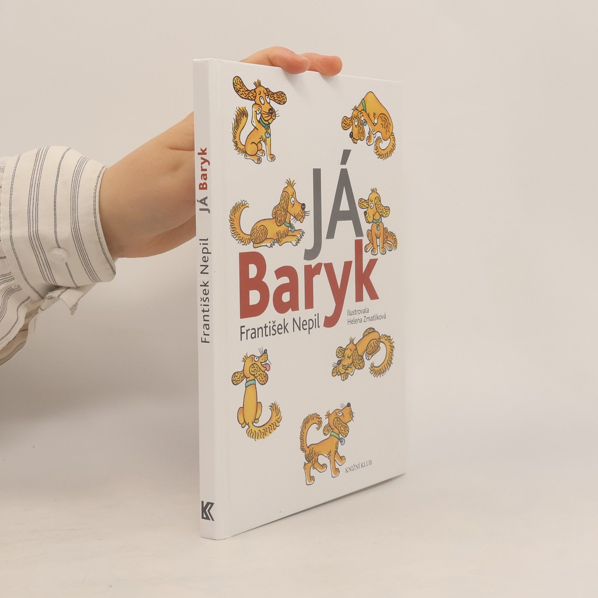 František Nepil Já, Baryk