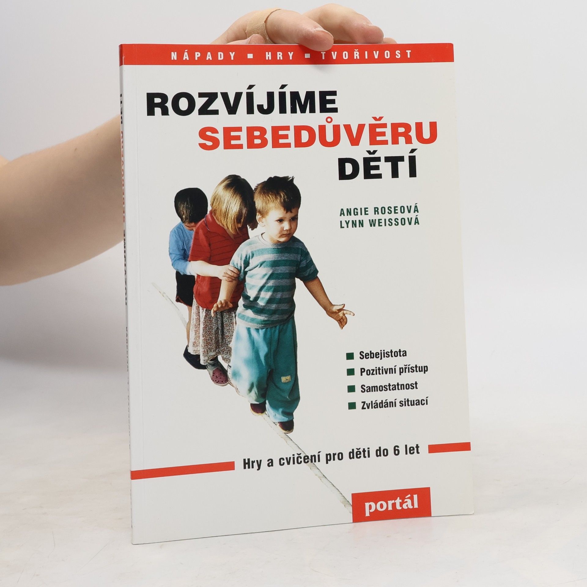 Dara-Lynn Weiss Rozvíjíme sebedůvěru dětí