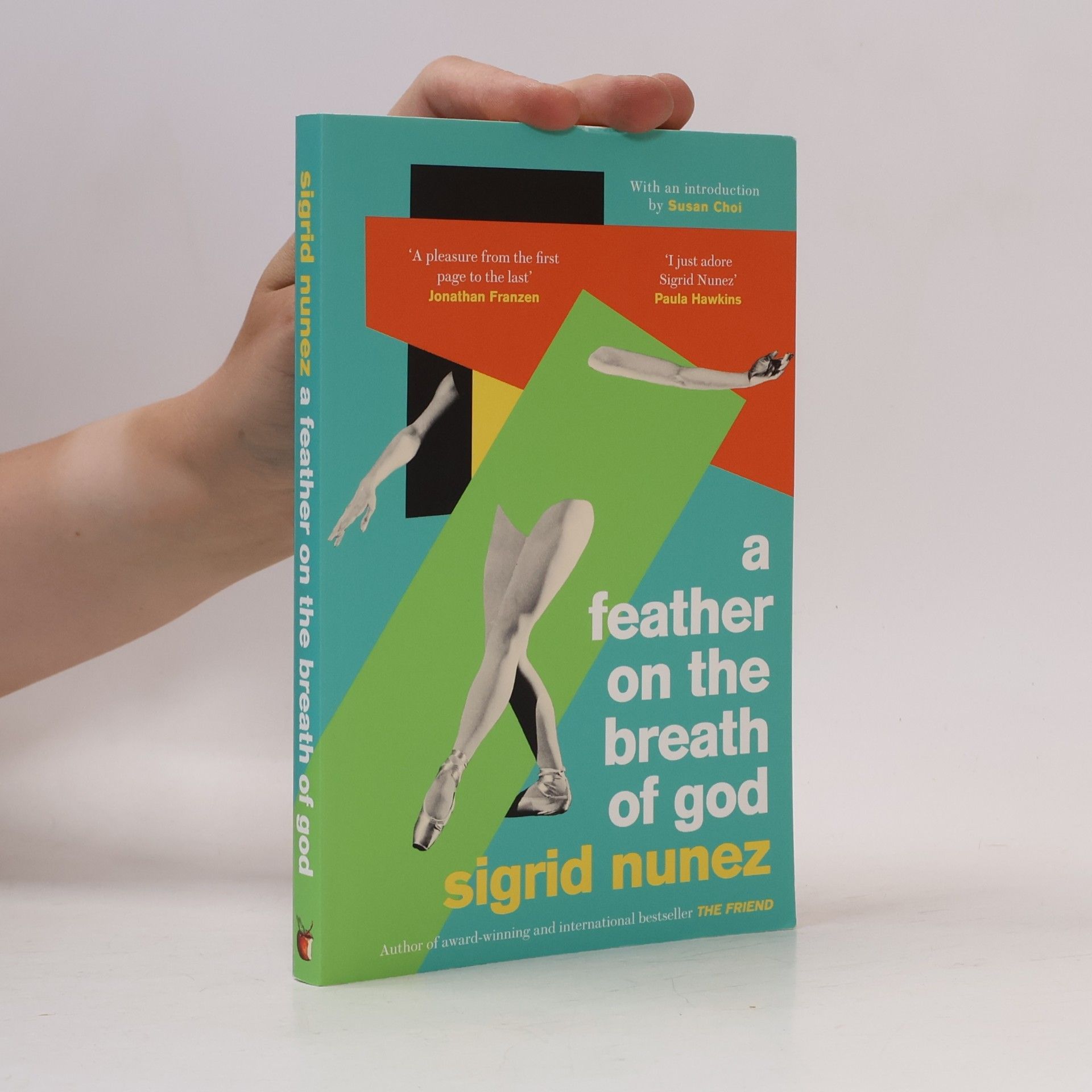 Sigrid Nunez A Feather on the Breath of God