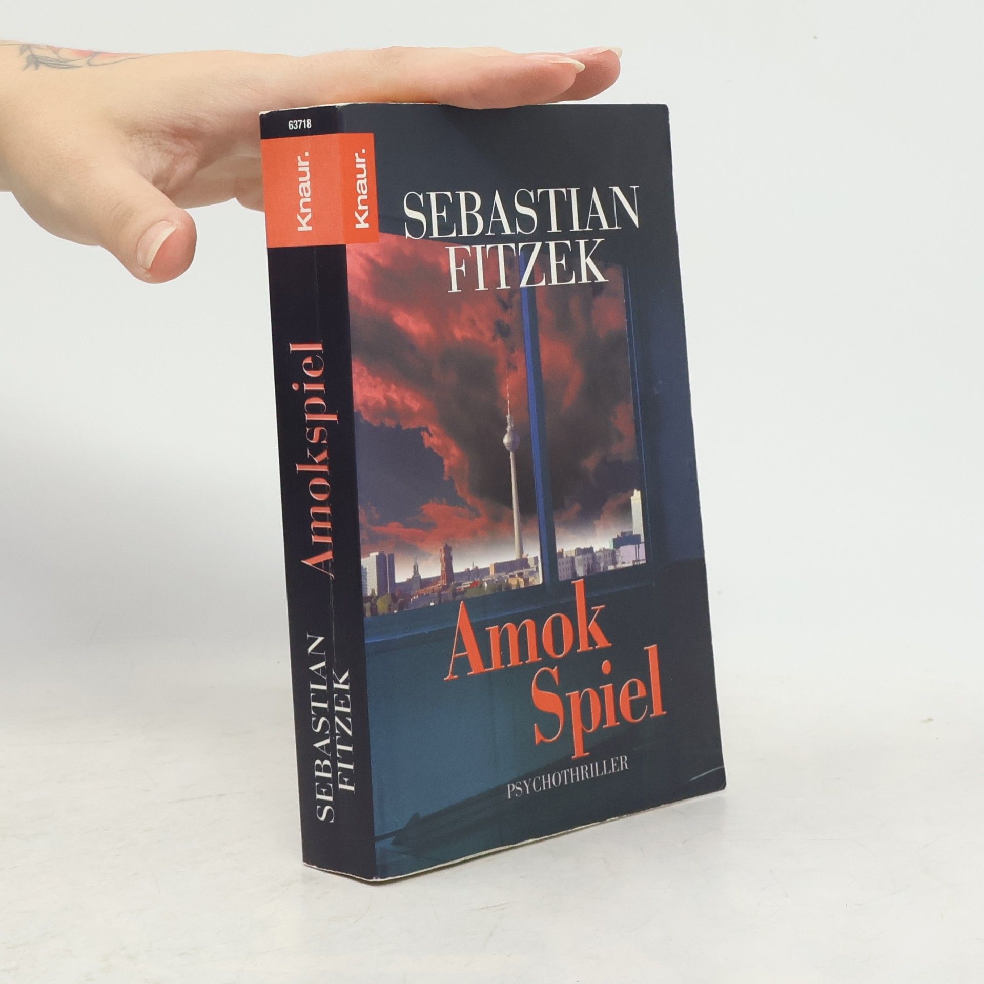 Sebastian Fitzek Amokspiel : Psychothriller