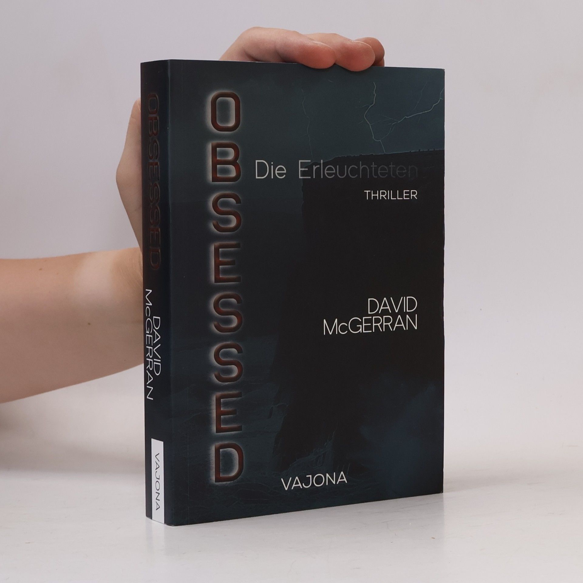 David McGerran OBSESSED - Die Erleuchteten