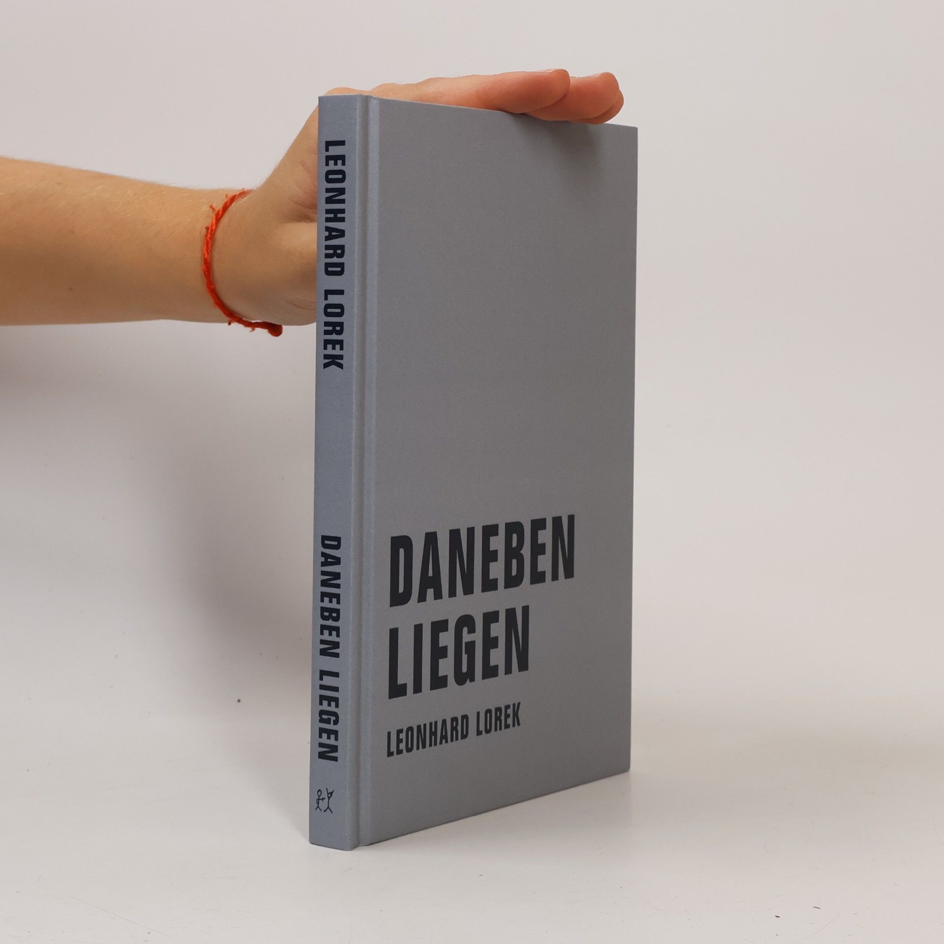 Leonhard Lorek Daneben liegen
