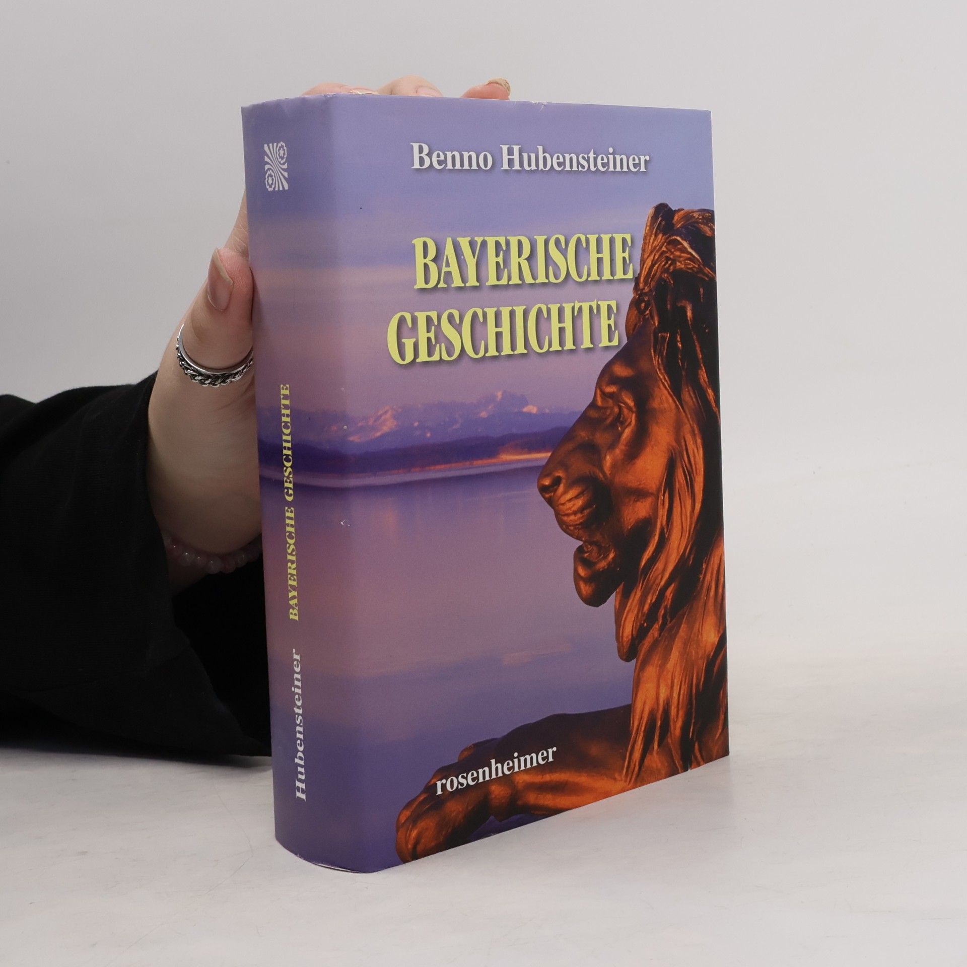 Benno Hubensteiner Bayerische Geschichte