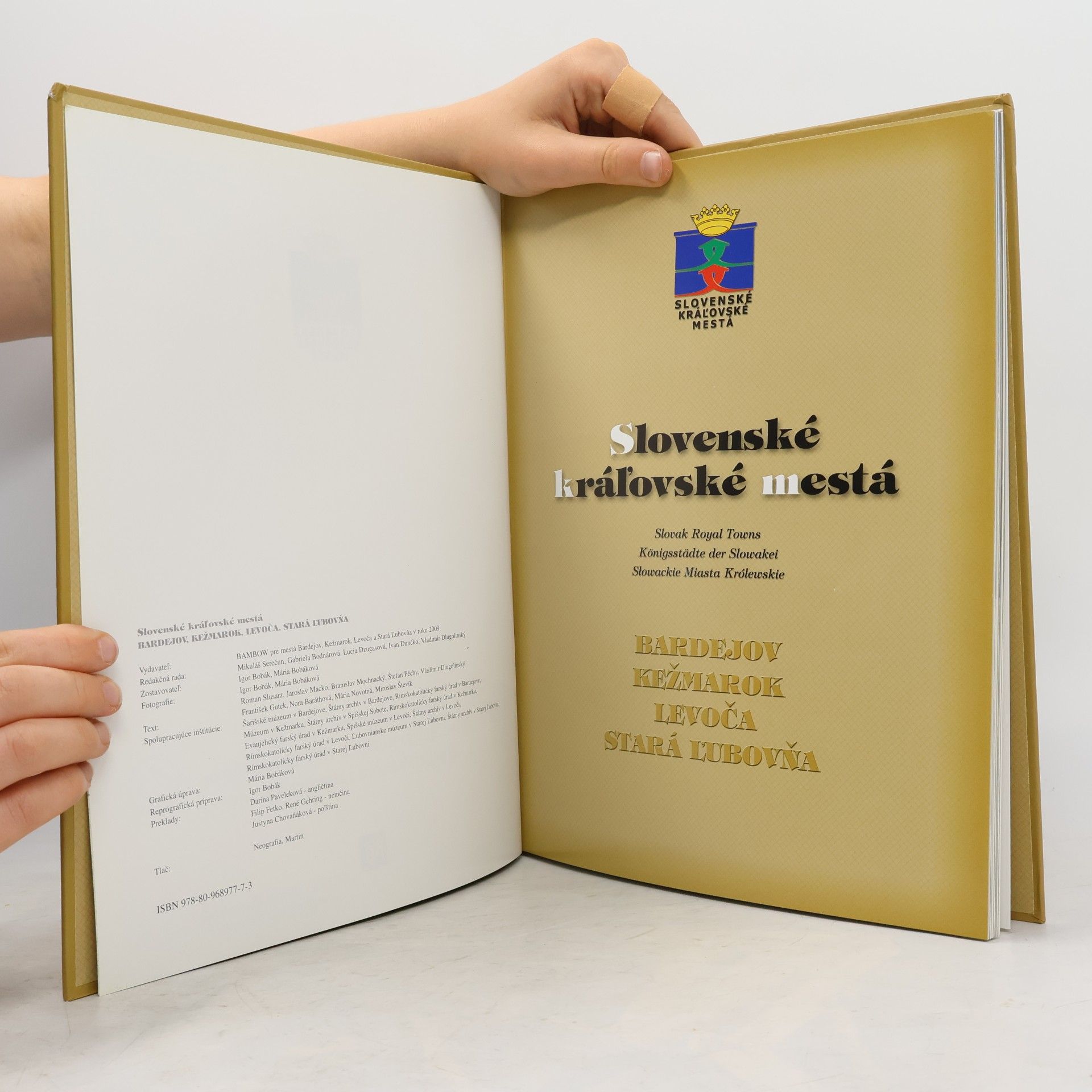 Auteurscollectief Slovenské kráľovské mestá. Bardejov, Kežmarok, Levoča, Stará Ľubovňa
