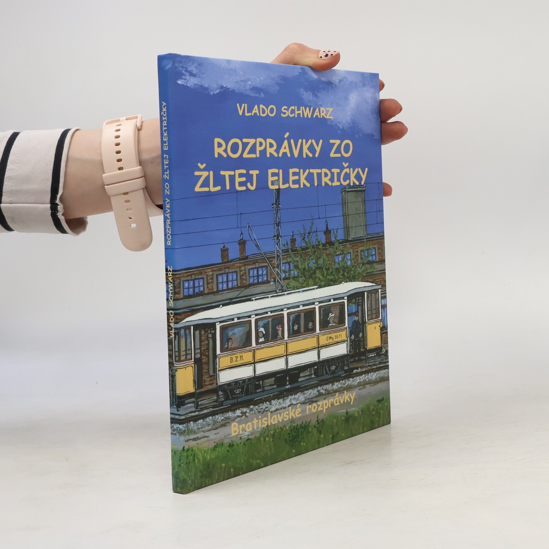 Vlado Schwarz Rozprávky zo žltej električky