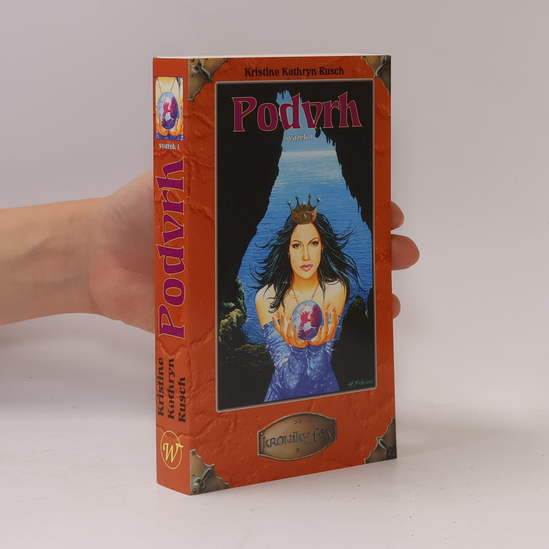 Kristine Kathryn Rusch Podvrh - svazek 1