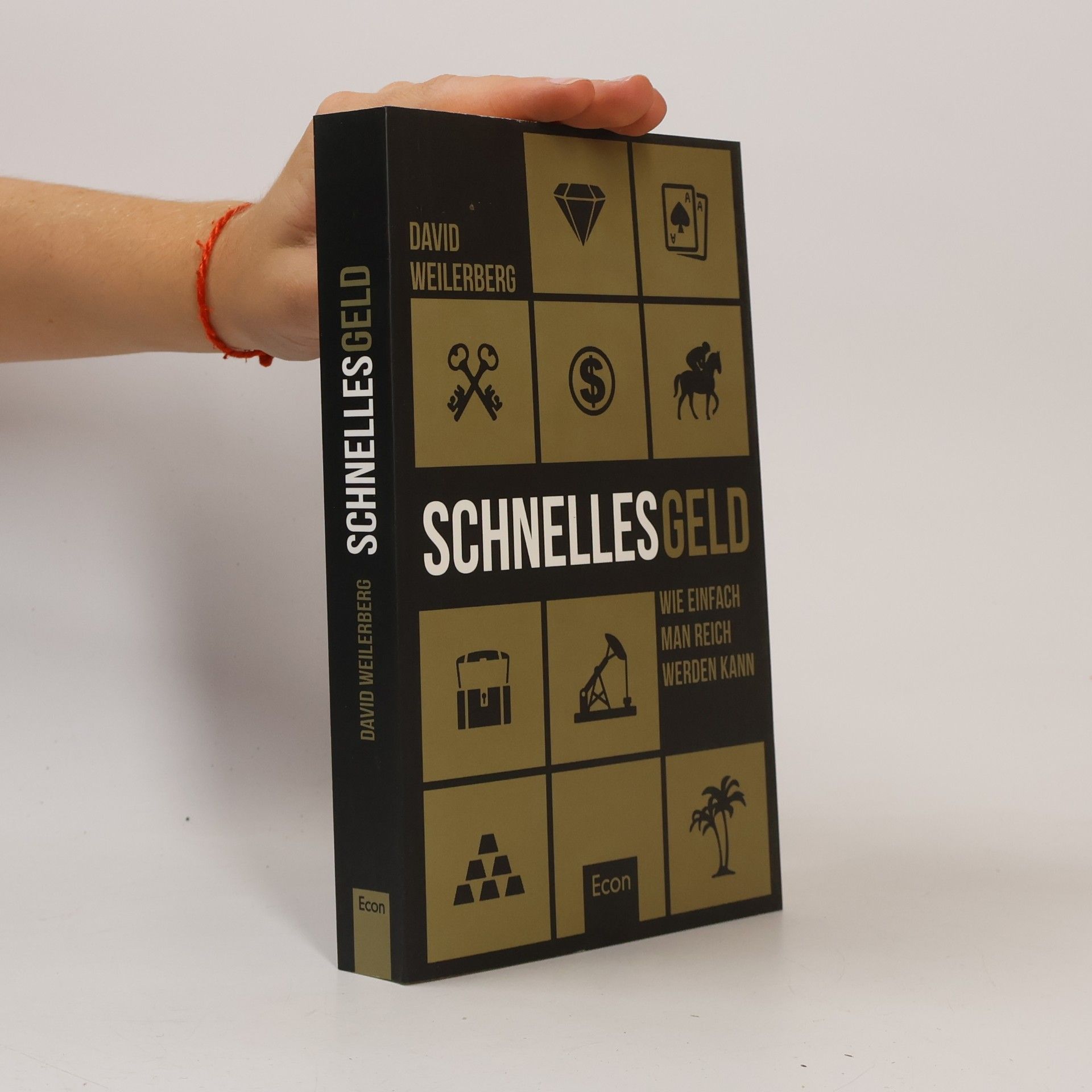 David Weilerberg Schnelles Geld