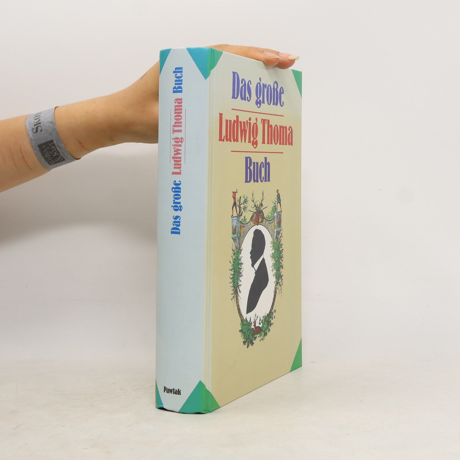 Ludwig Thoma Das große Ludwig Thoma Buch