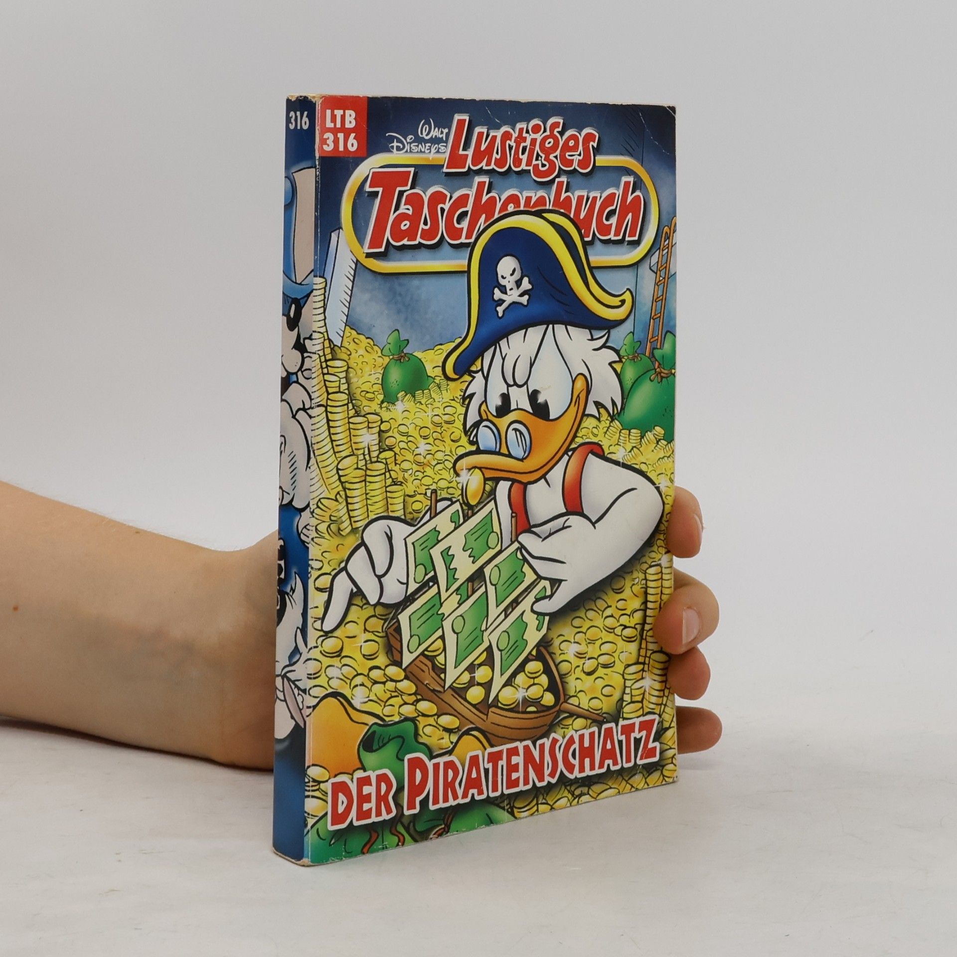 Walt Disney Lustiges Taschenbuch 316. Der Piratenschatz
