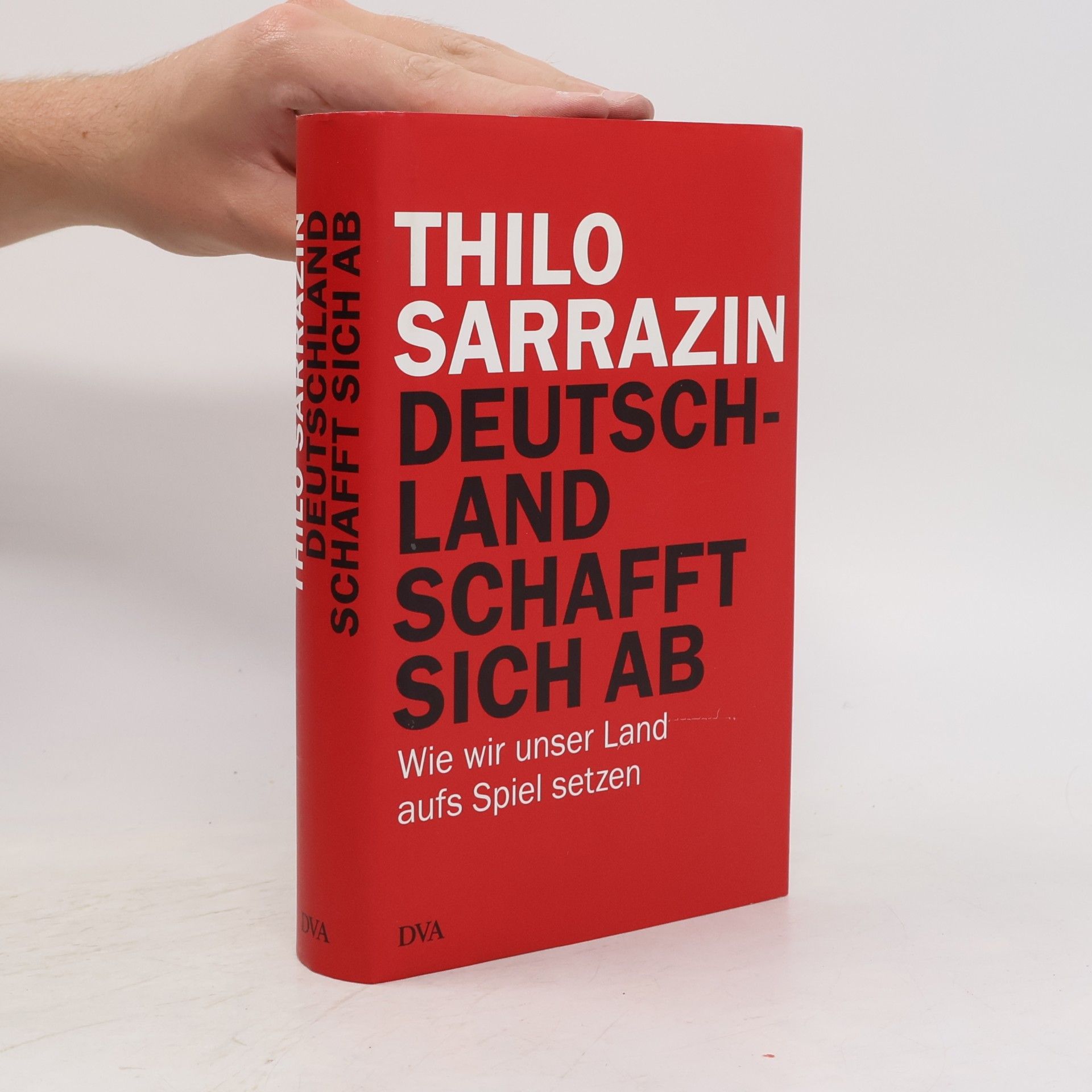 Thilo Sarrazin Deutschland schafft sich ab