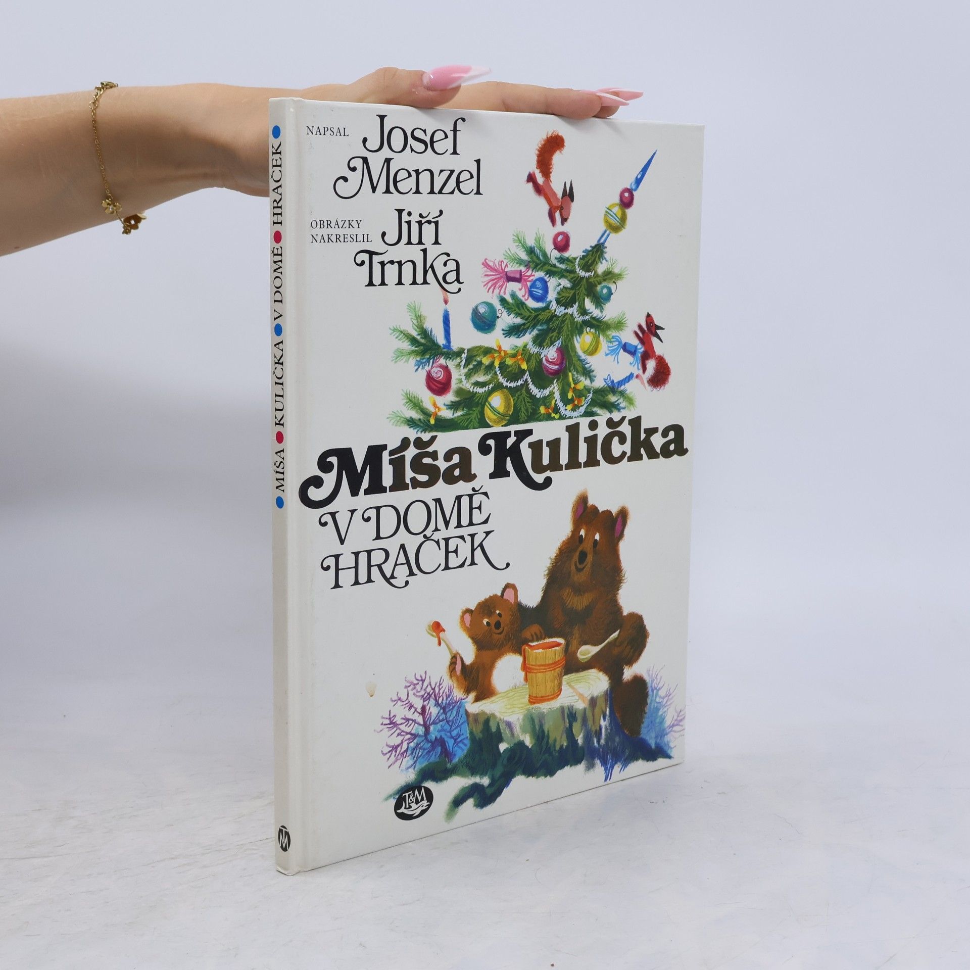Josef Menzel Míša Kulička v domě hraček