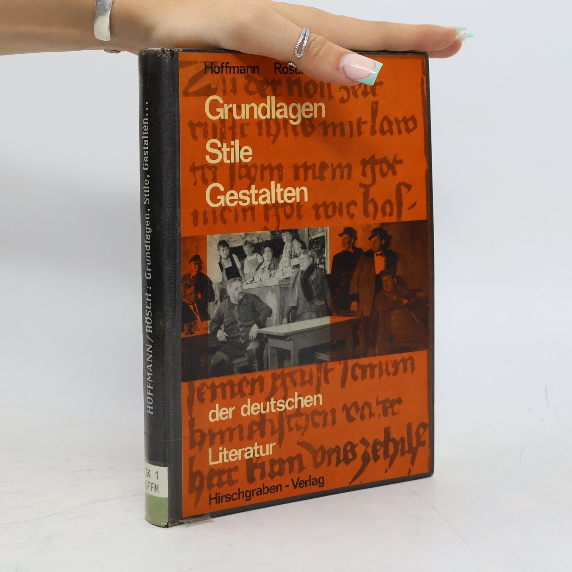 Autorenkollektiv Grundlagen, Stile, Gestalten der deutschen Literatur