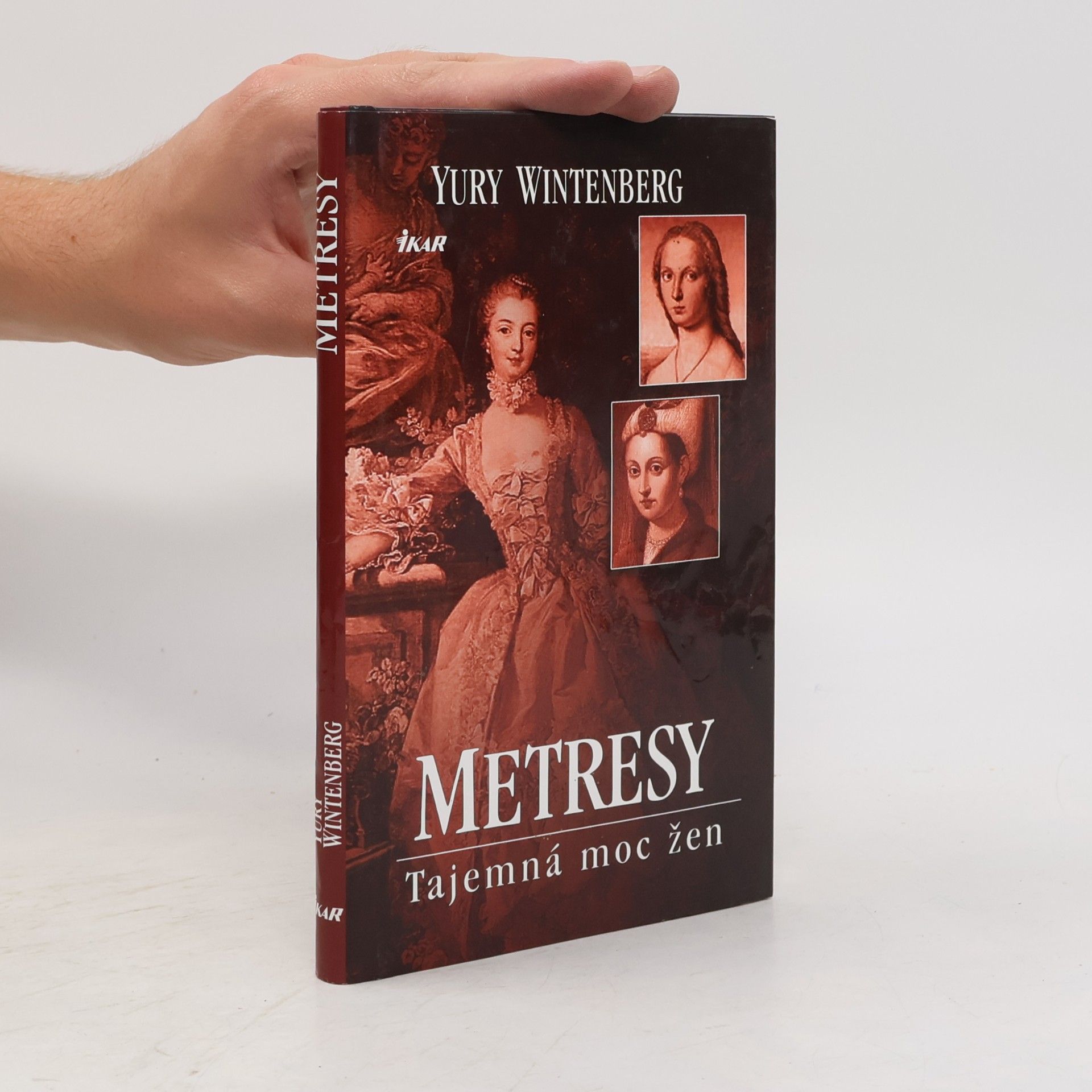 Metresy: Tajemná moc žen