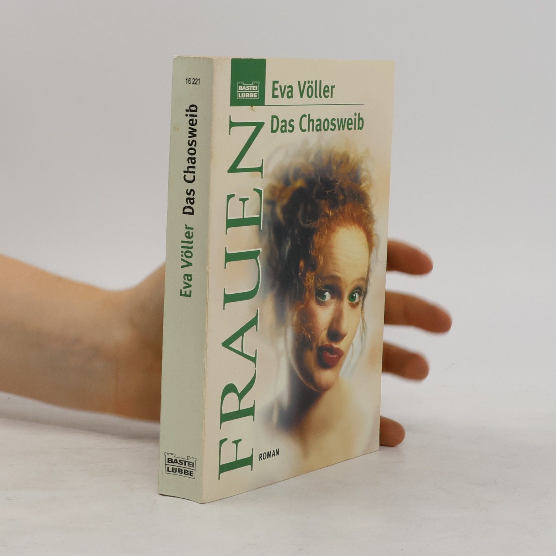 Eva Völler Das Chaosweib