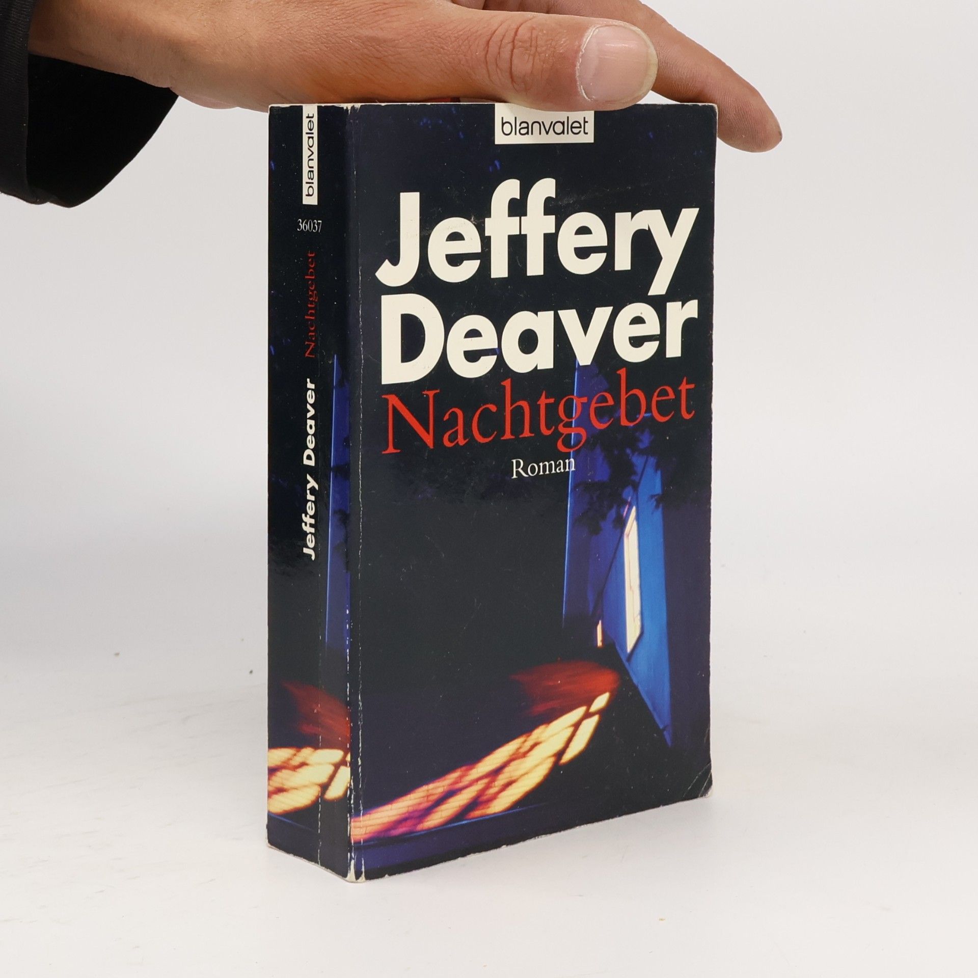 Jeffery Deaver Nachtgebet : Roman