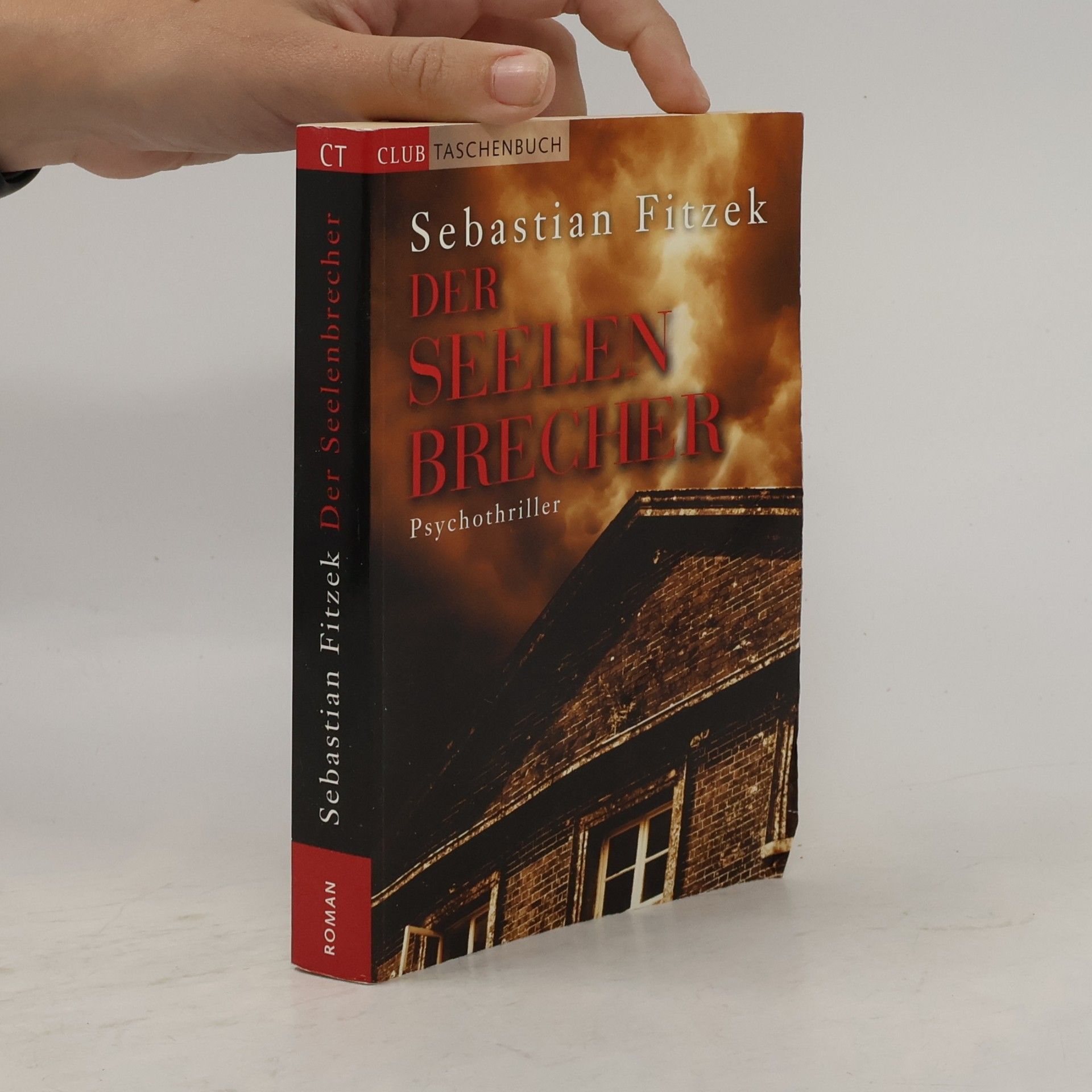 Sebastian Fitzek Der Seelenbrecher