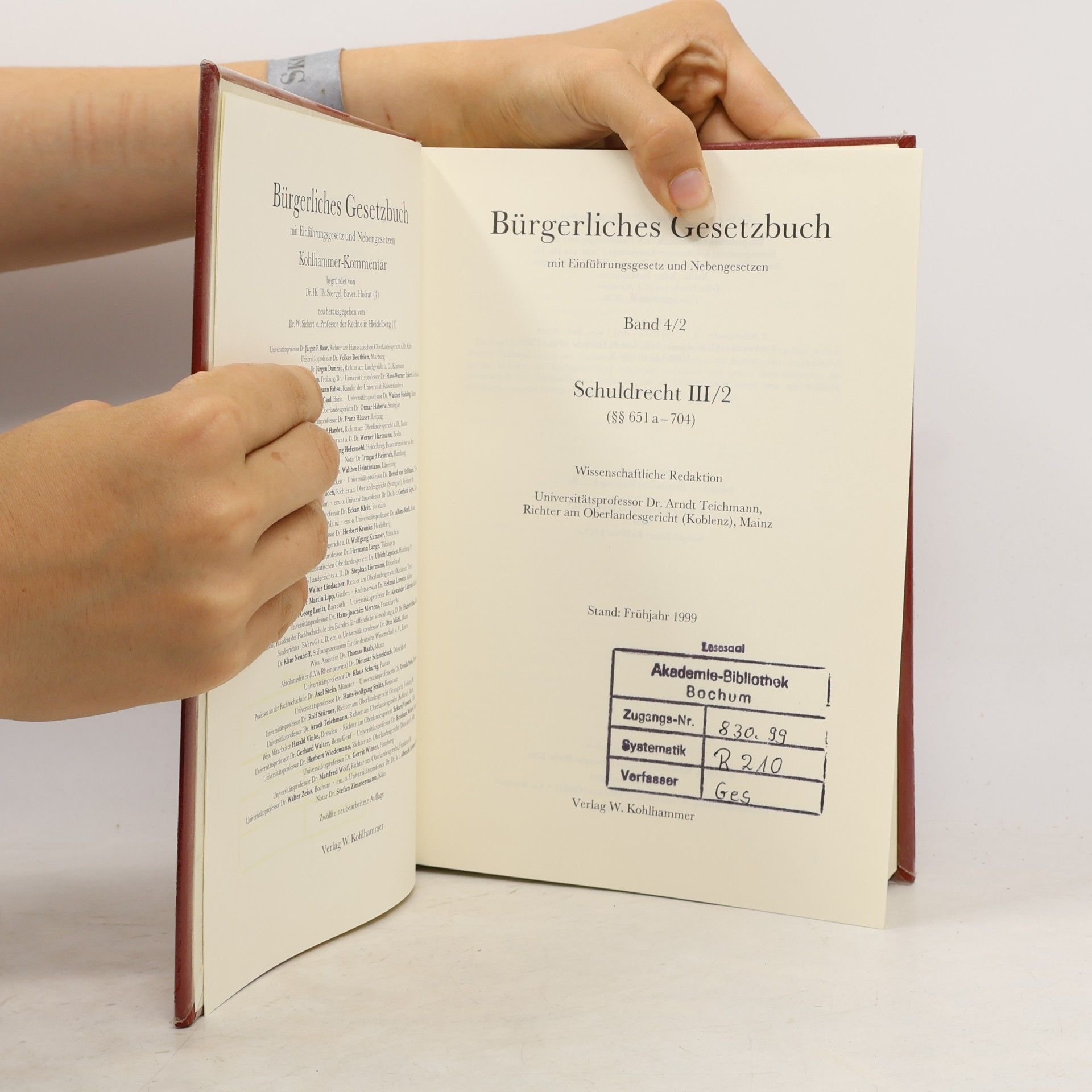 Arndt Teichmann Burgerliches Gesetzbuch Mit Einfuhrungsgesetz und Nebengesetzen : Band 4/2, Schuldrecht 3/2