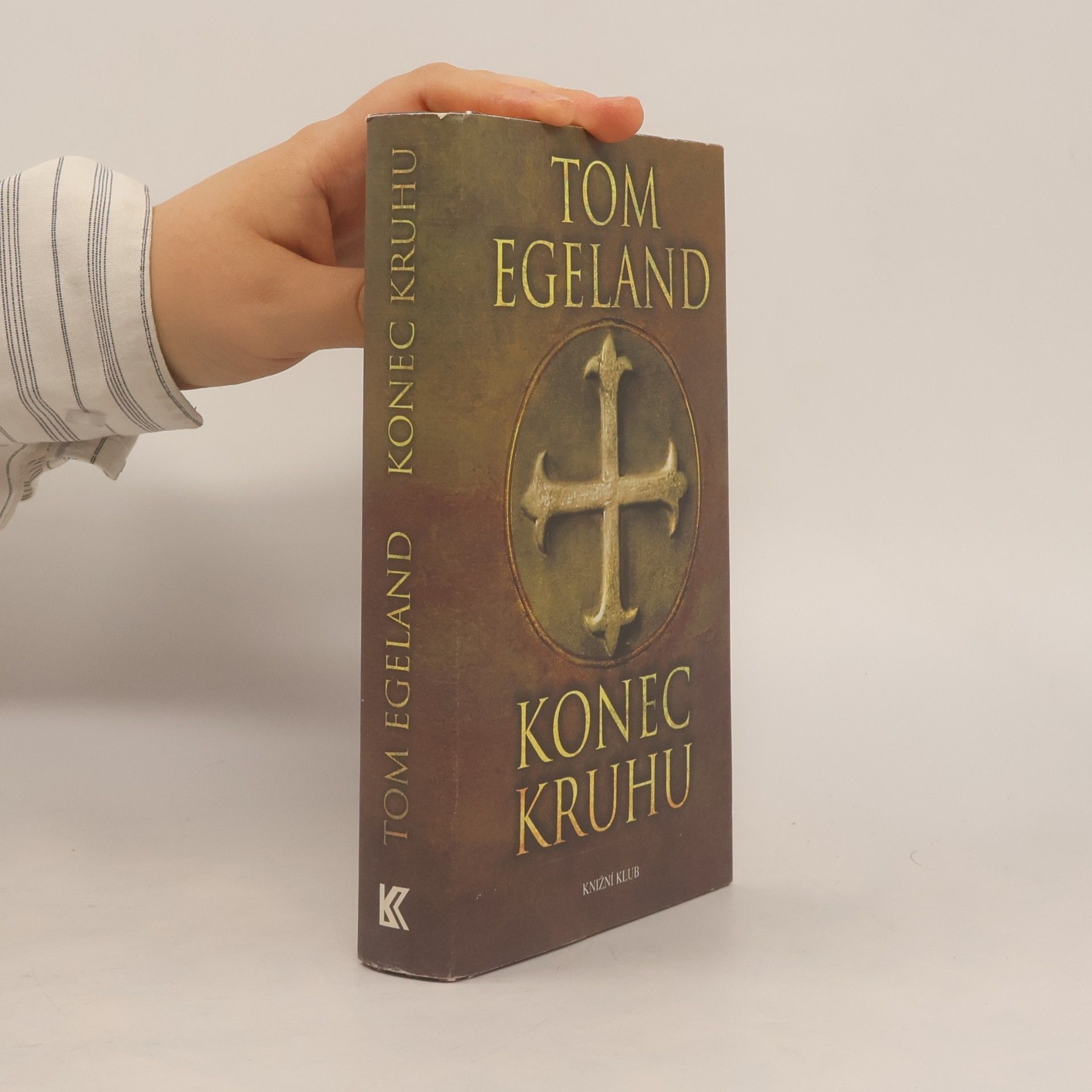 Tom Egeland Konec kruhu