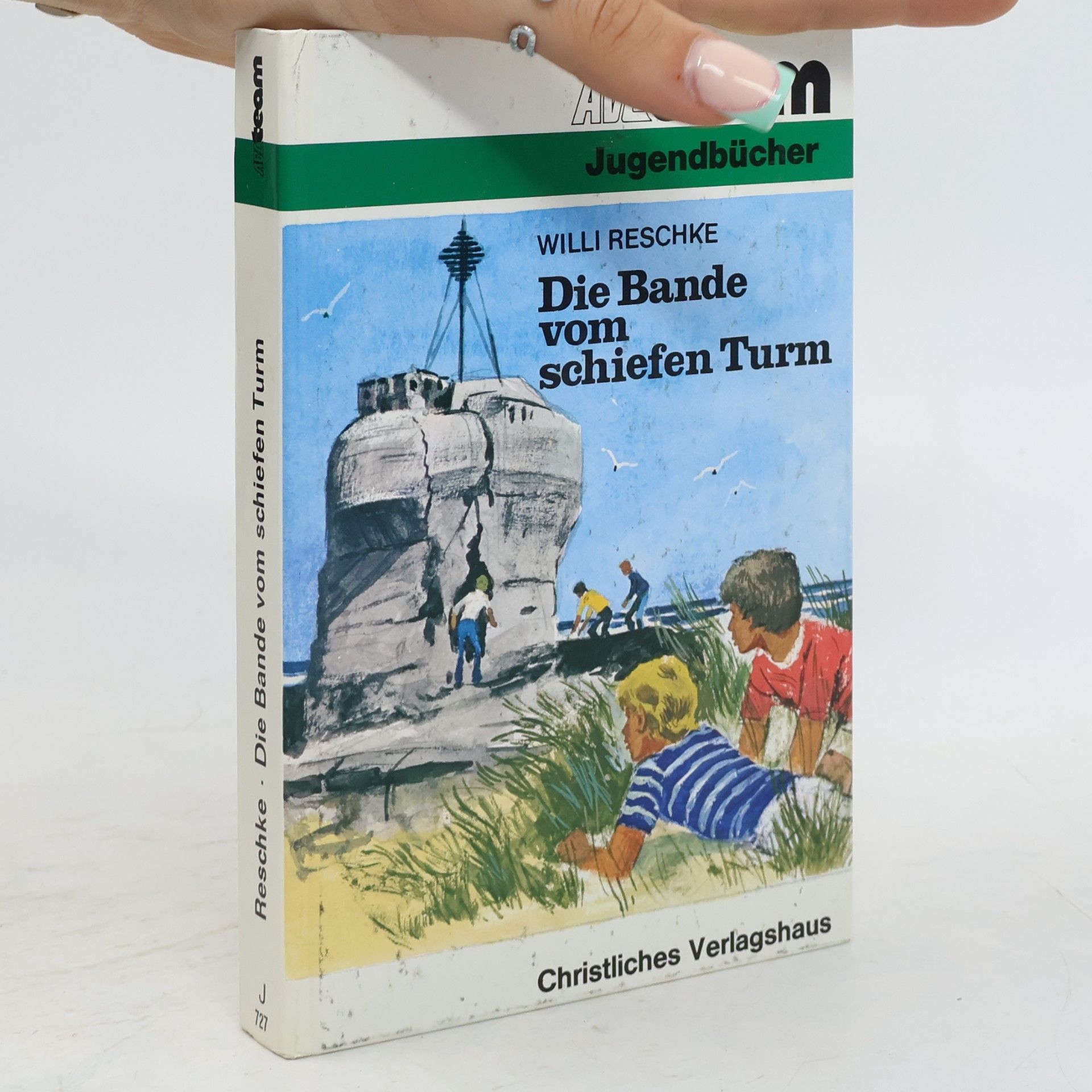 Willi Reschke Die Bande vom schiefen Turm