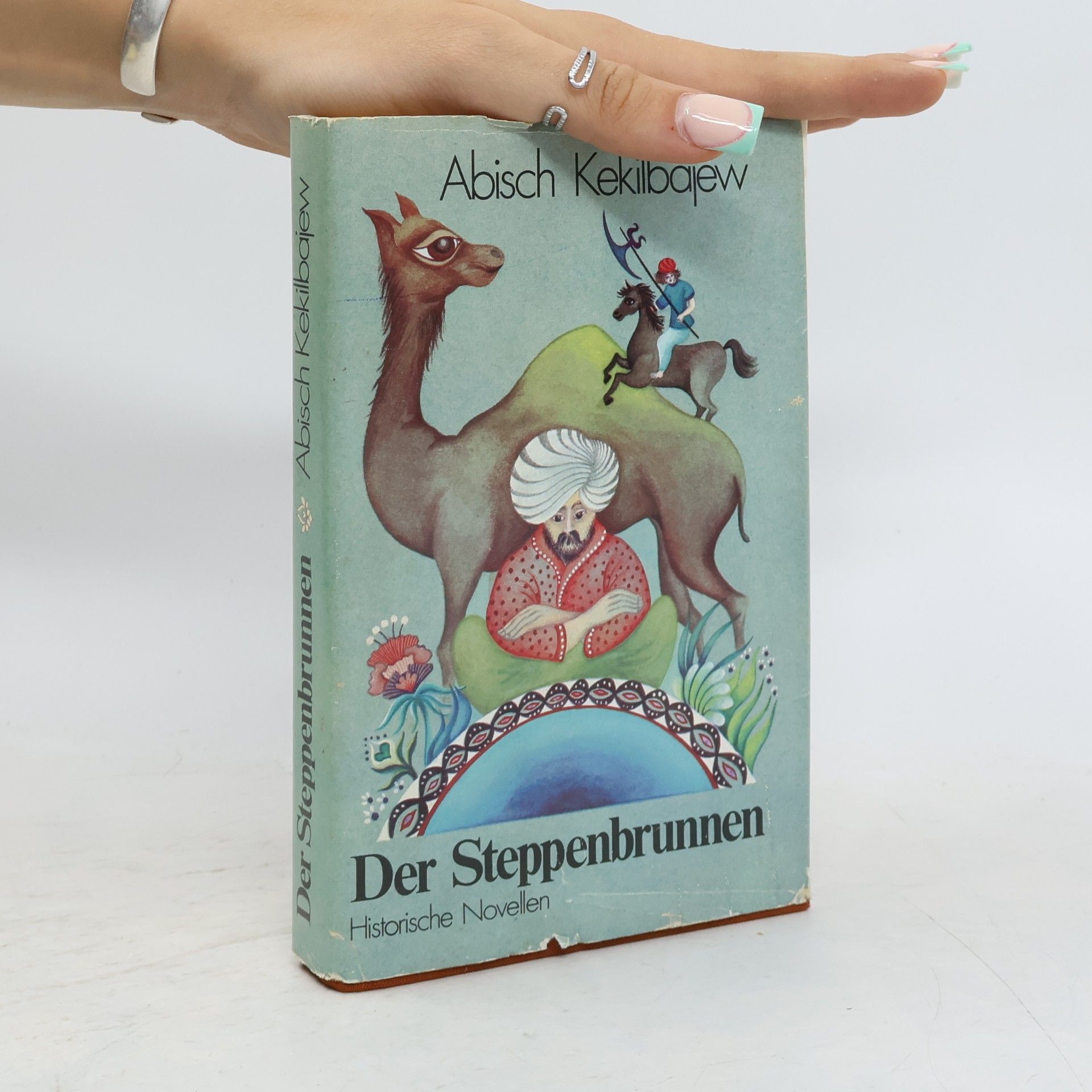 Abisch Kekilbajew Der steppenbrunnen