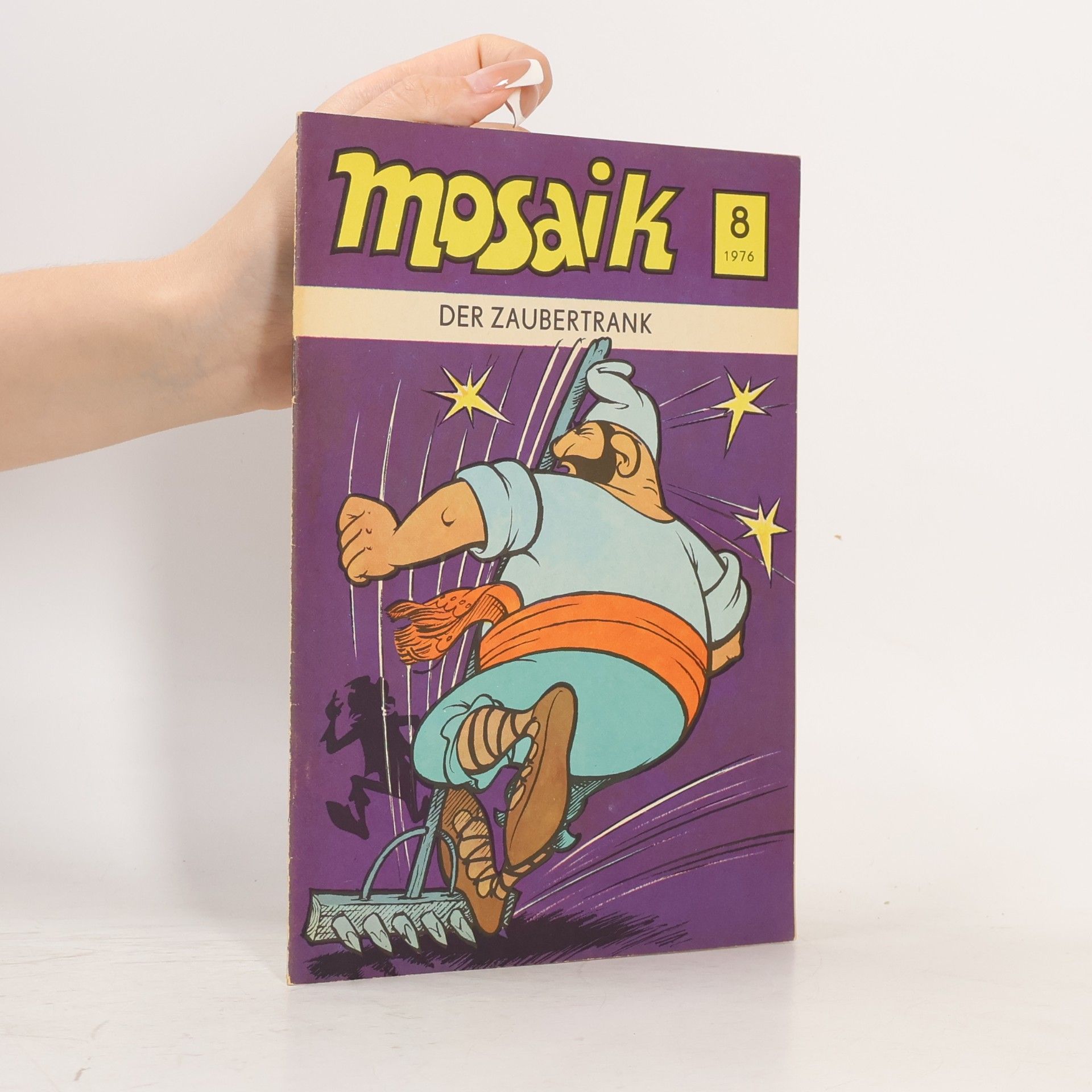 Autorenkollektiv Mosaik 8/1976. Der Zaubertrank