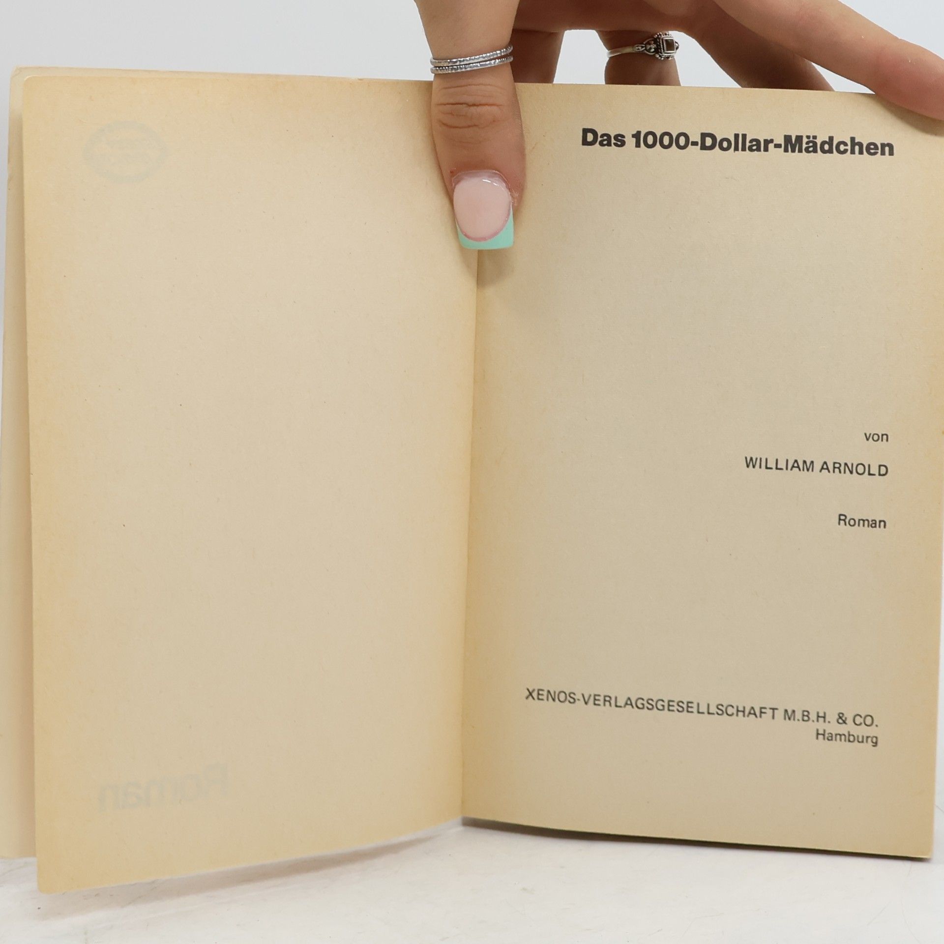 William Arnold Das 1000- Dollar Mädchen
