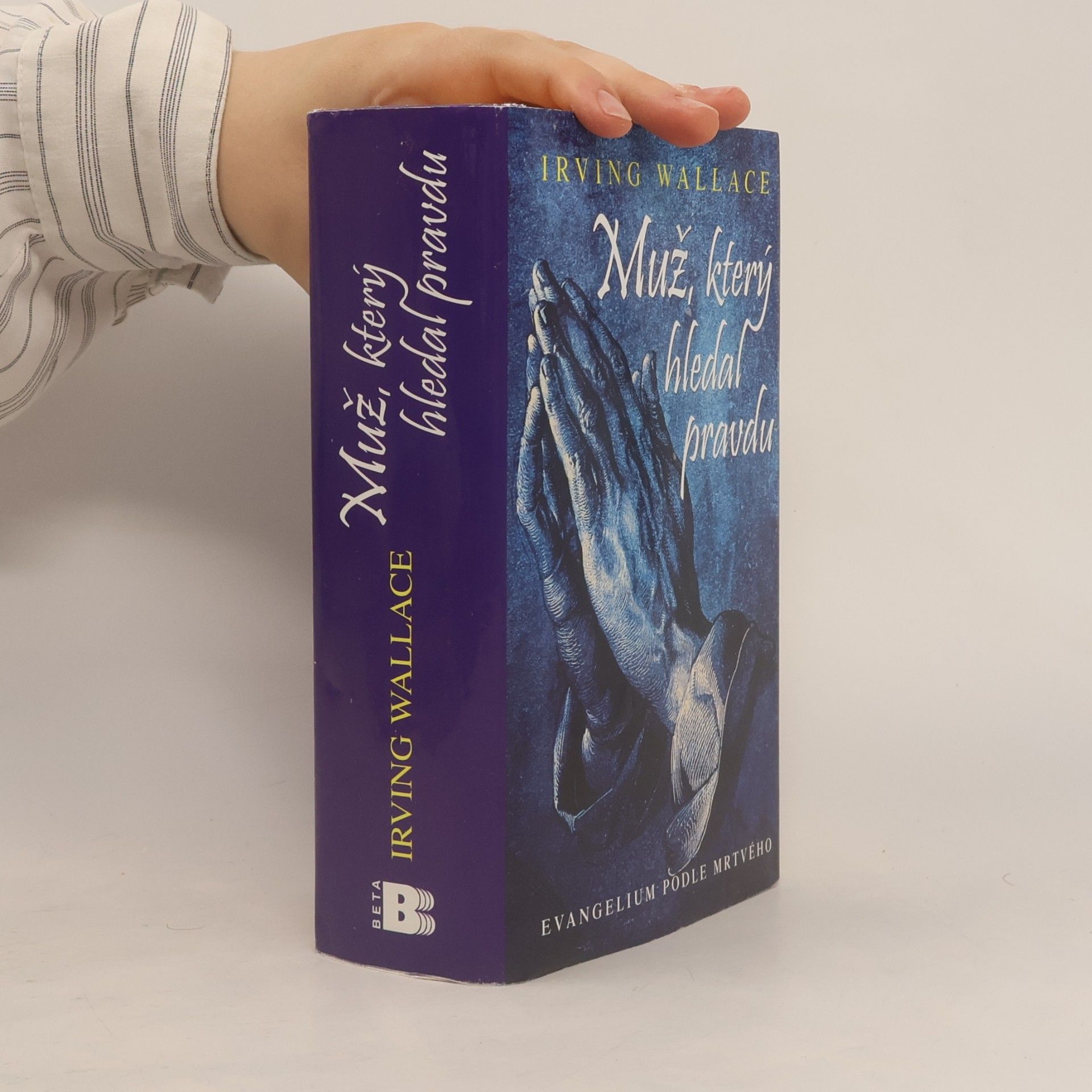 Irving Wallace Muž, který hledal pravdu. Evangelium podle mrtvého
