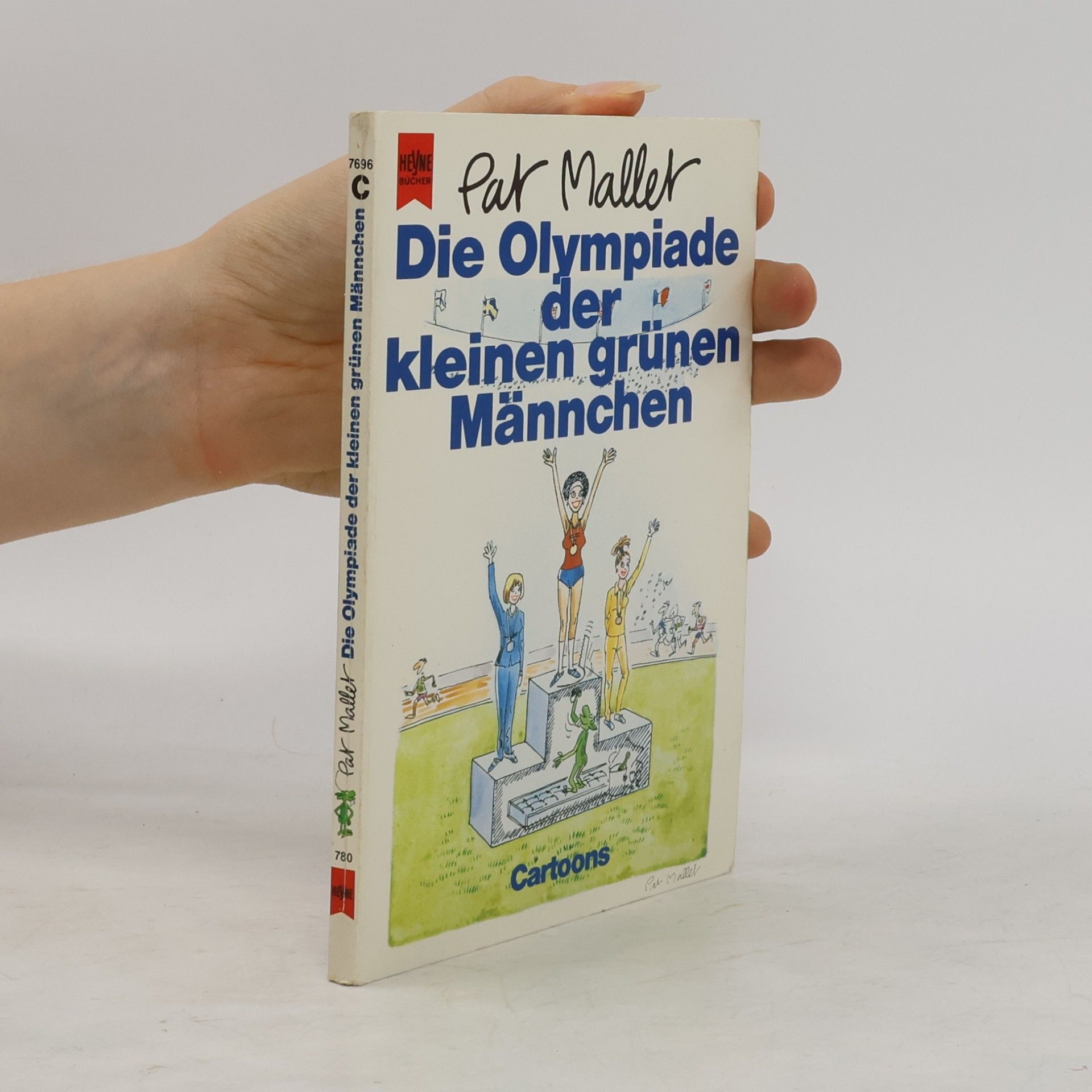 Pat Mallet Die Olympiade der kleinen grünen Männchen
