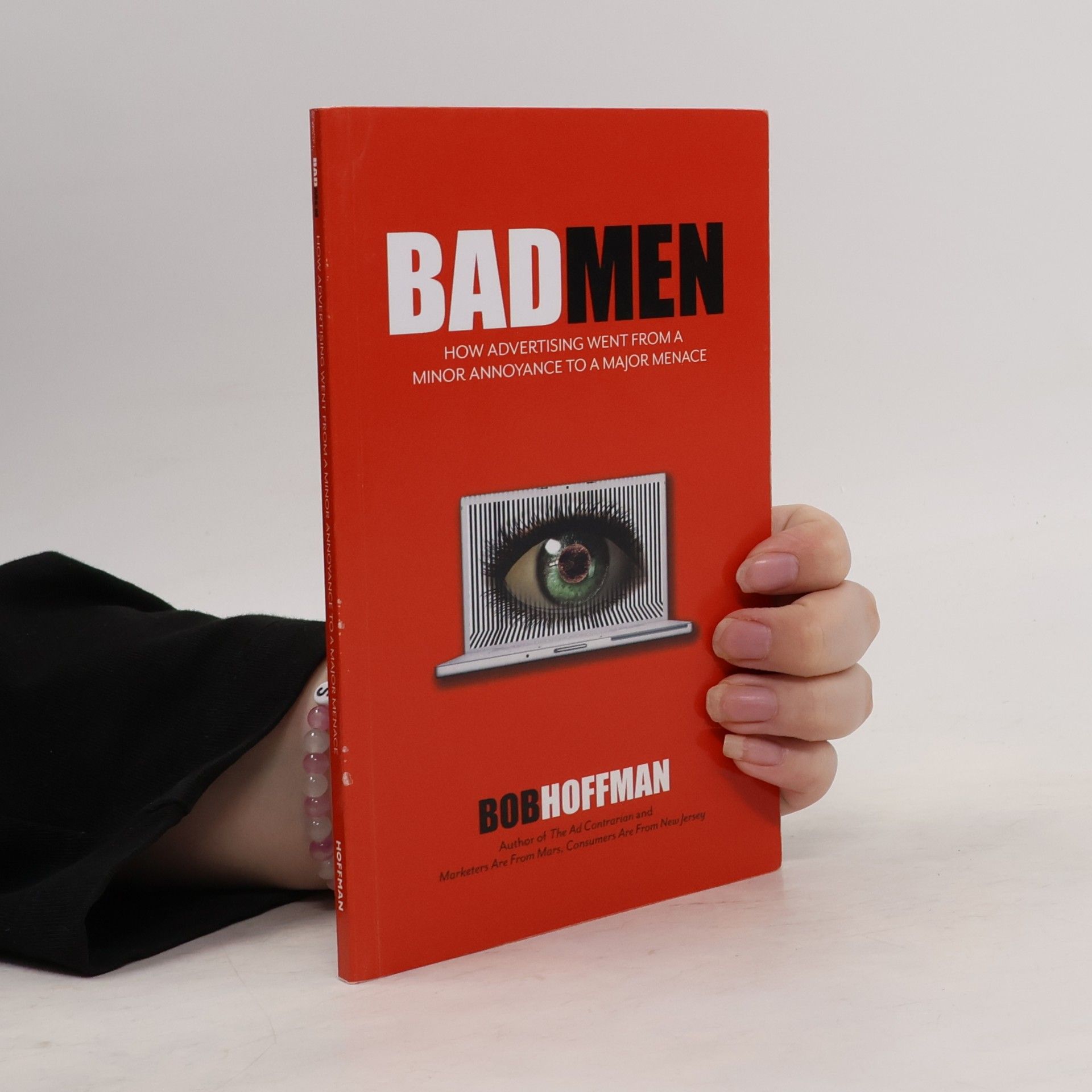 BadMen: How Advertising Went From A Minor Annoyance To A Major Menace