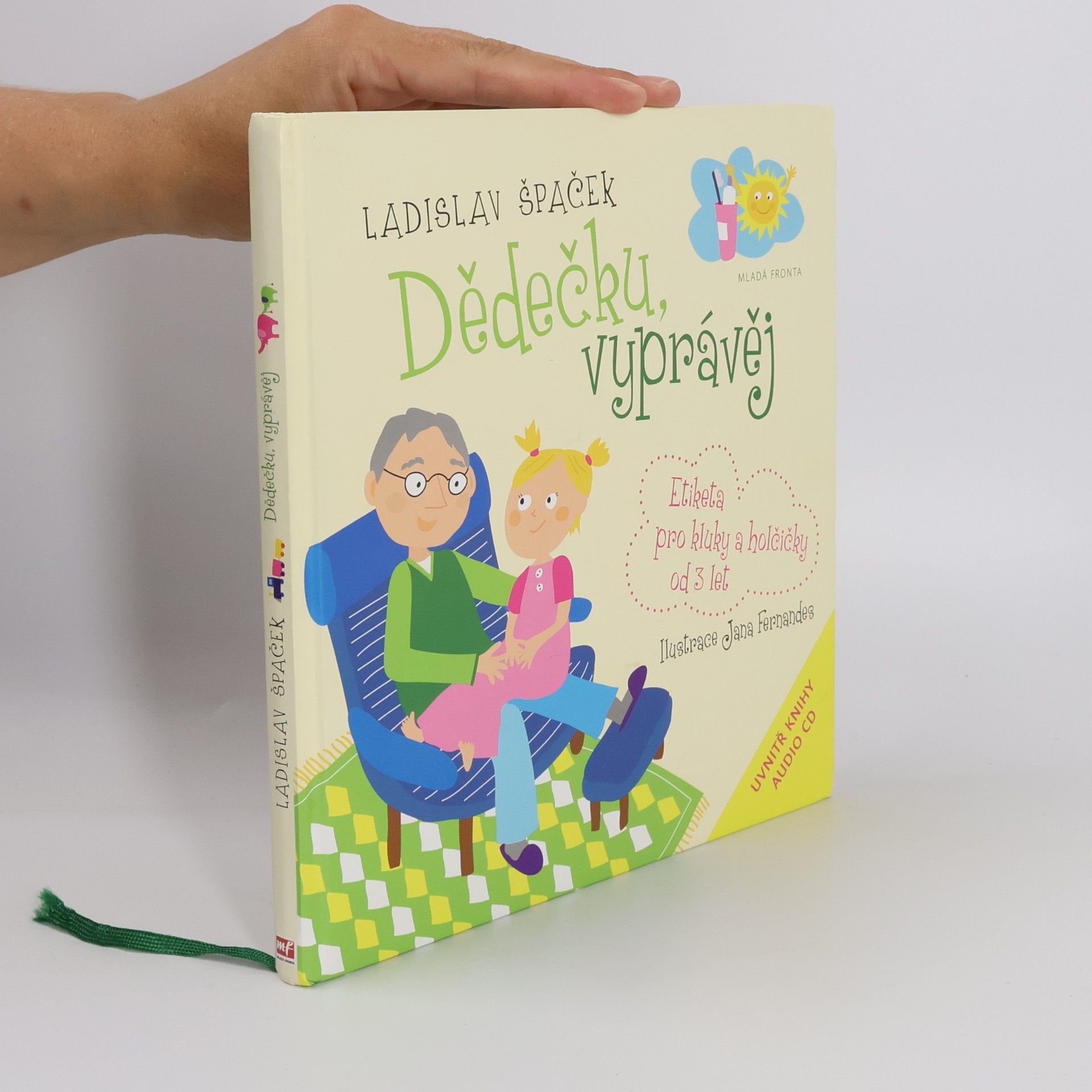Jana Fernandes Dědečku, vyprávěj. Etiketa pro kluky a holčičky od 3 let