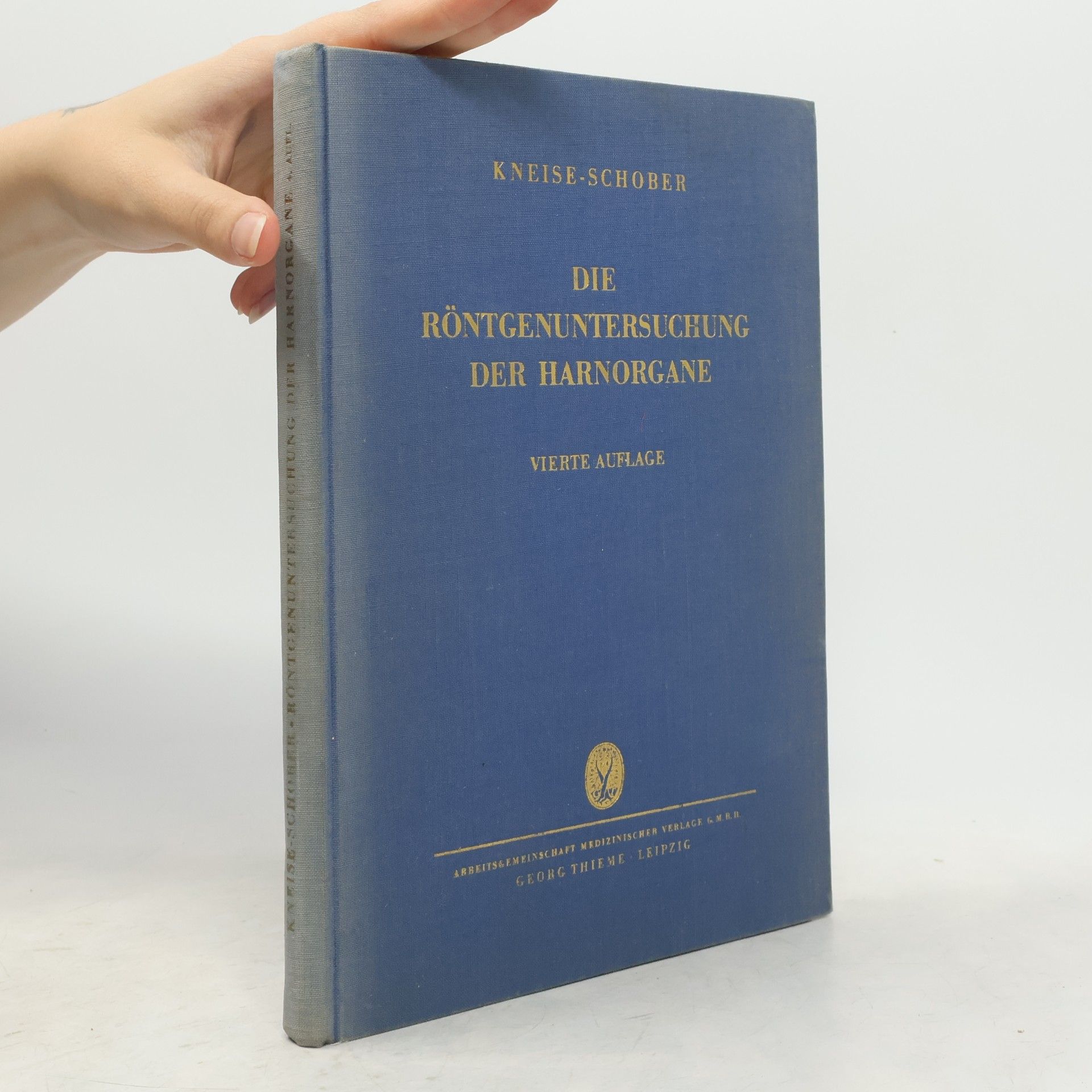 Otto Kneise Die Rontgenuntersuchung Der Harnorgane