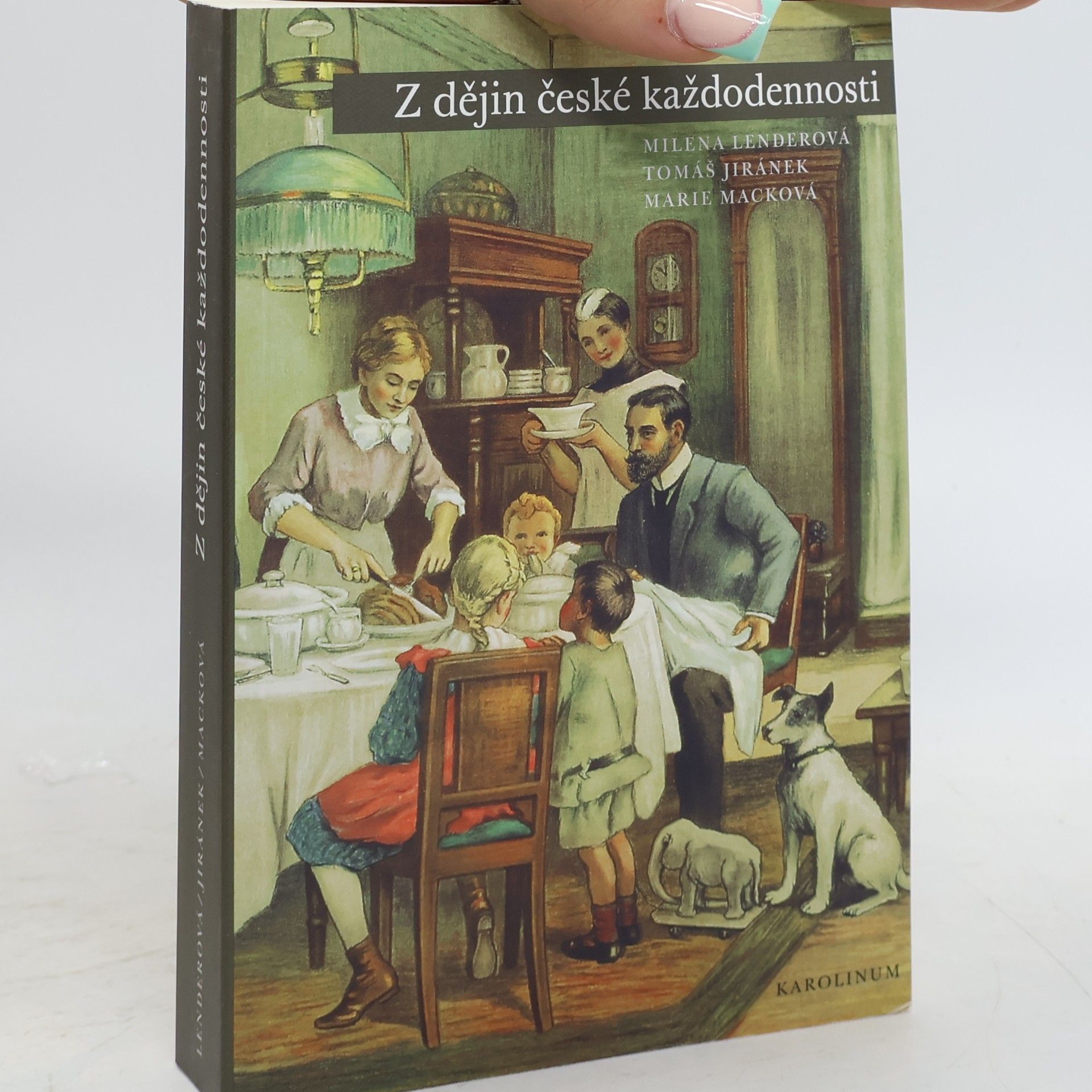 Milena Lenderová Z dějin české každodennosti