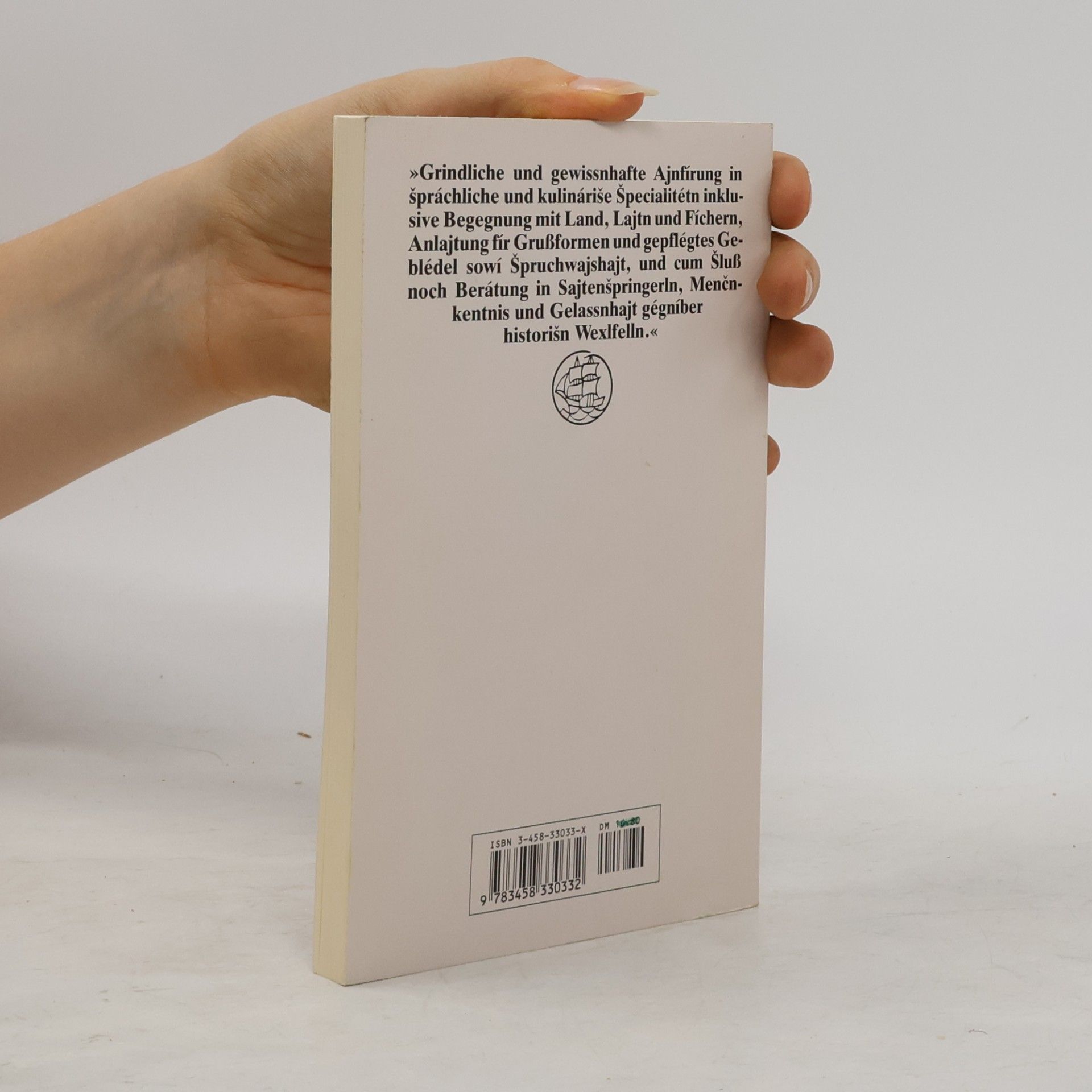 Götz Fehr Fernkurs in Böhmisch : grindliche und gewissenhafte Ajnfírung in špráchliche und kulináriše Špecialitétn inklusive Begegnung mit Land, Lajtn und Fíchern ...
