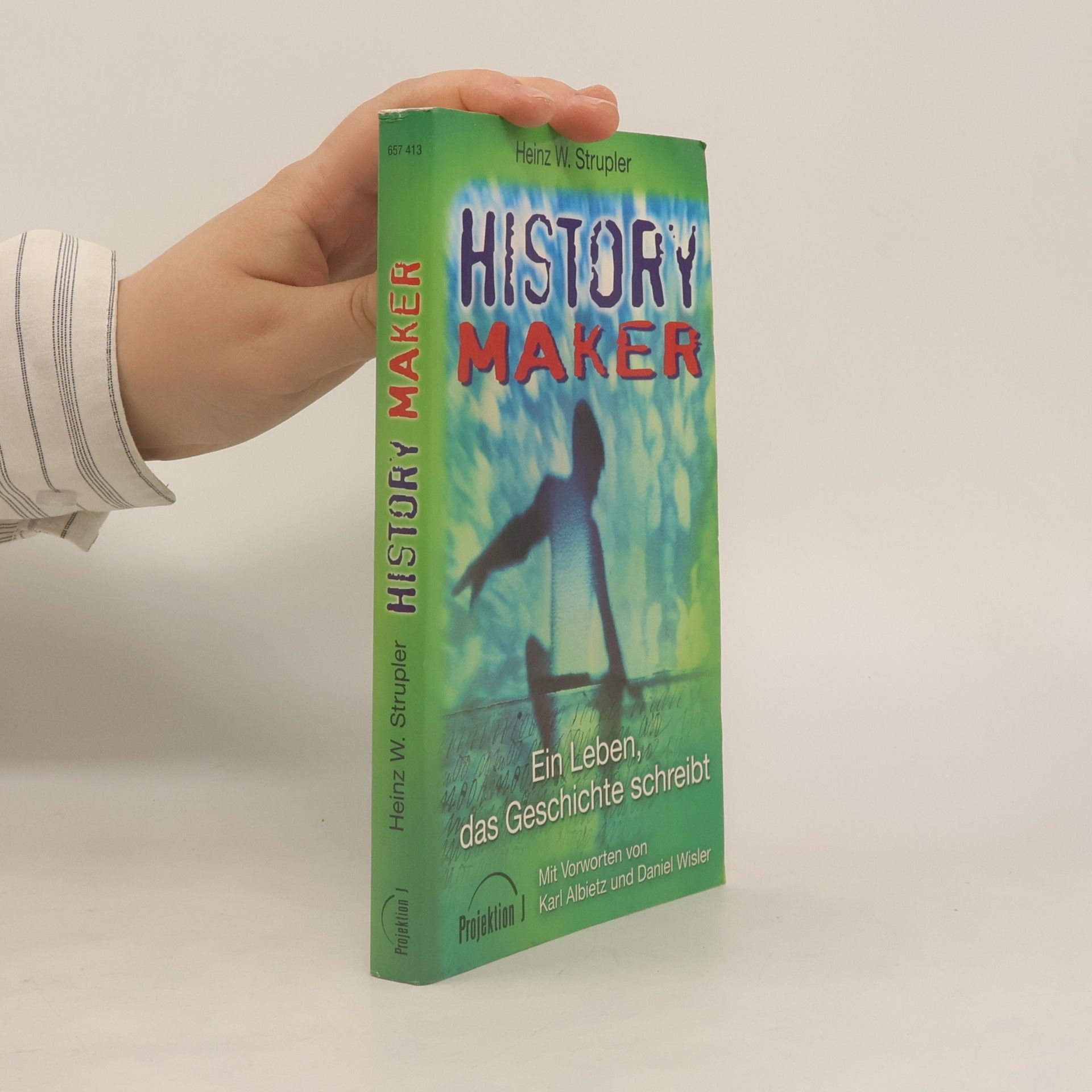 Heinz W. Strupler History maker