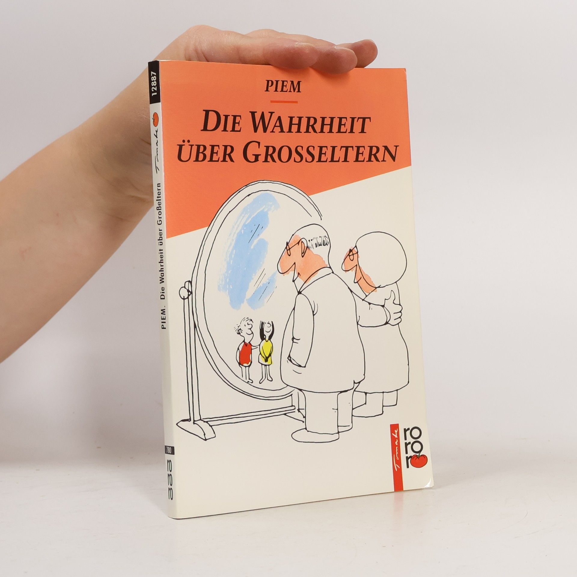 Piem Die Wahrheit über Grosseltern