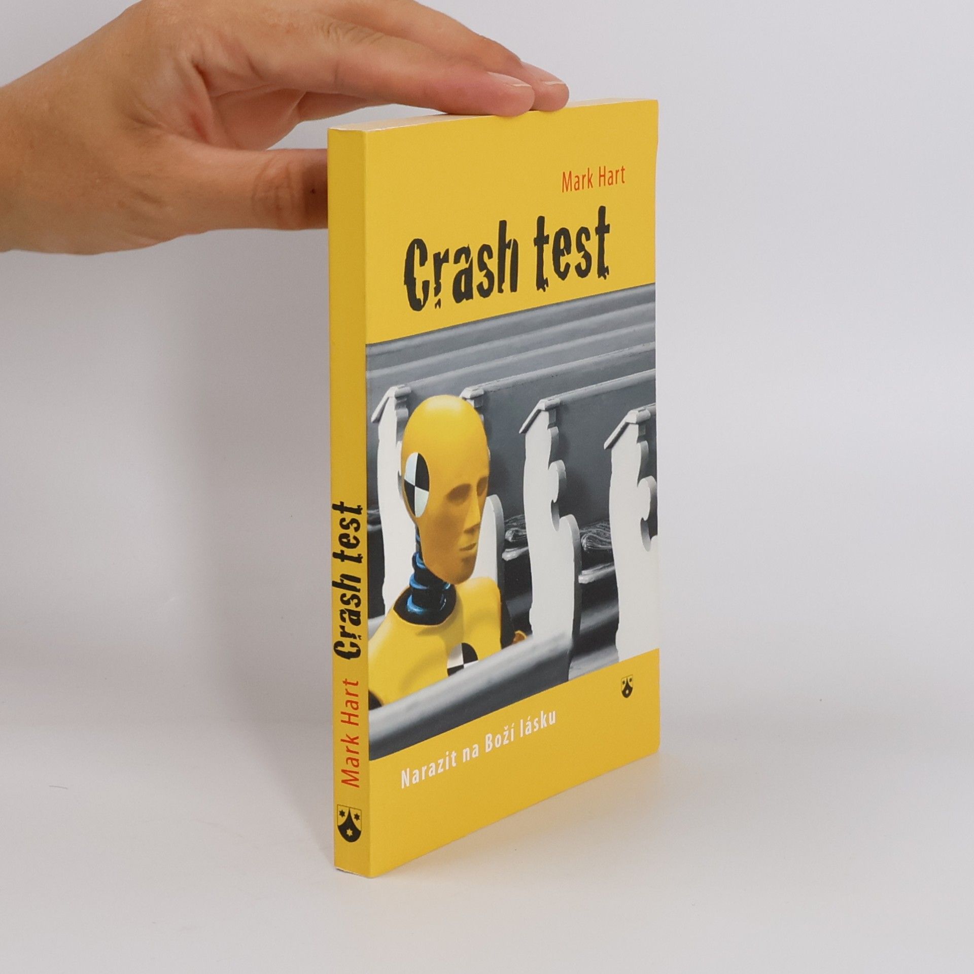 Mark Hart Crash test: Narazit na Boží lásku